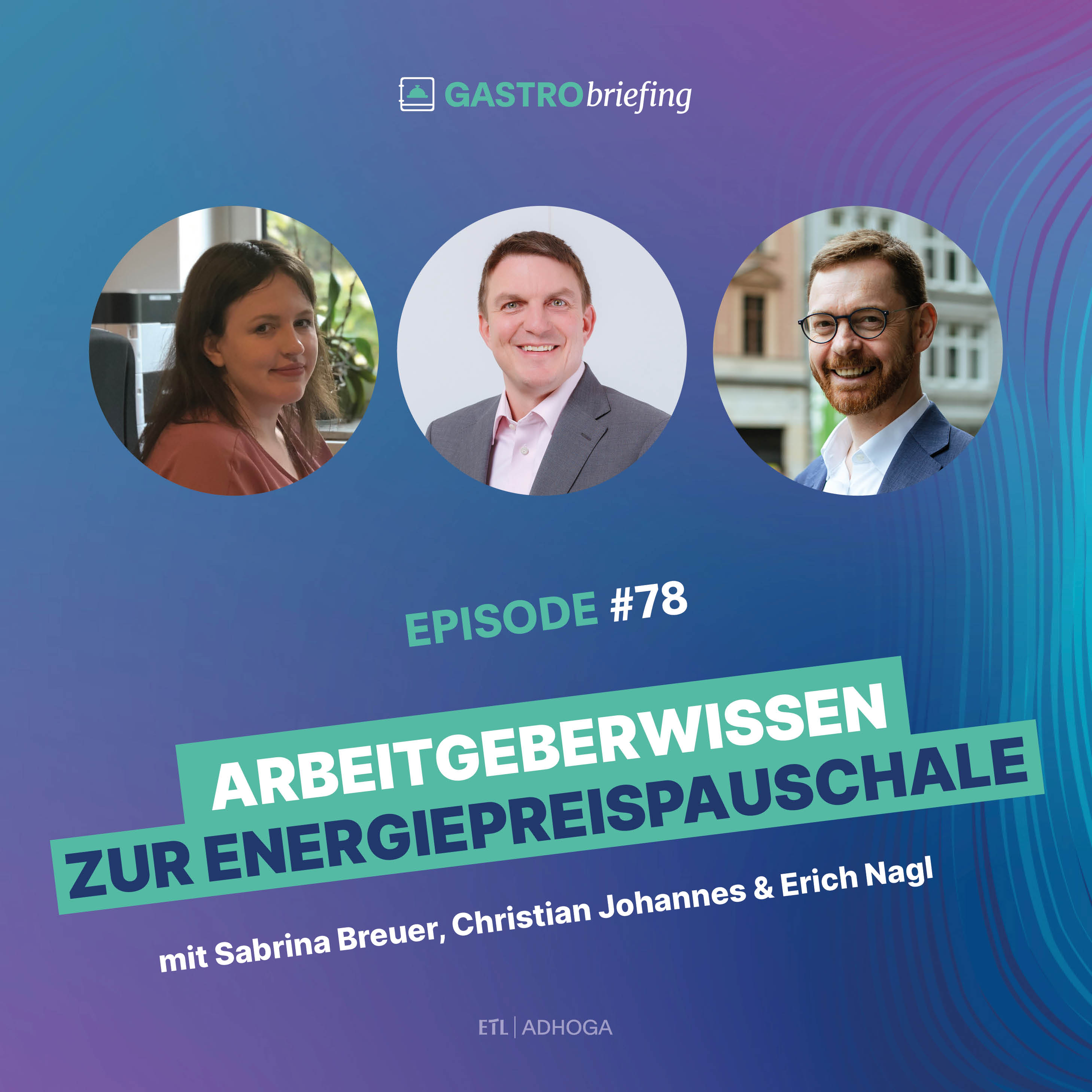 ETL ADHOGA informiert! (Tipps für Hotel- & Gastro-Unternehmen)
