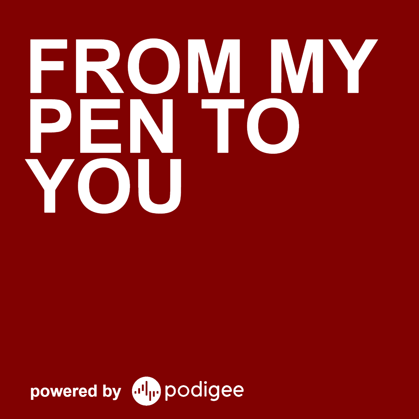 From my Pen to You