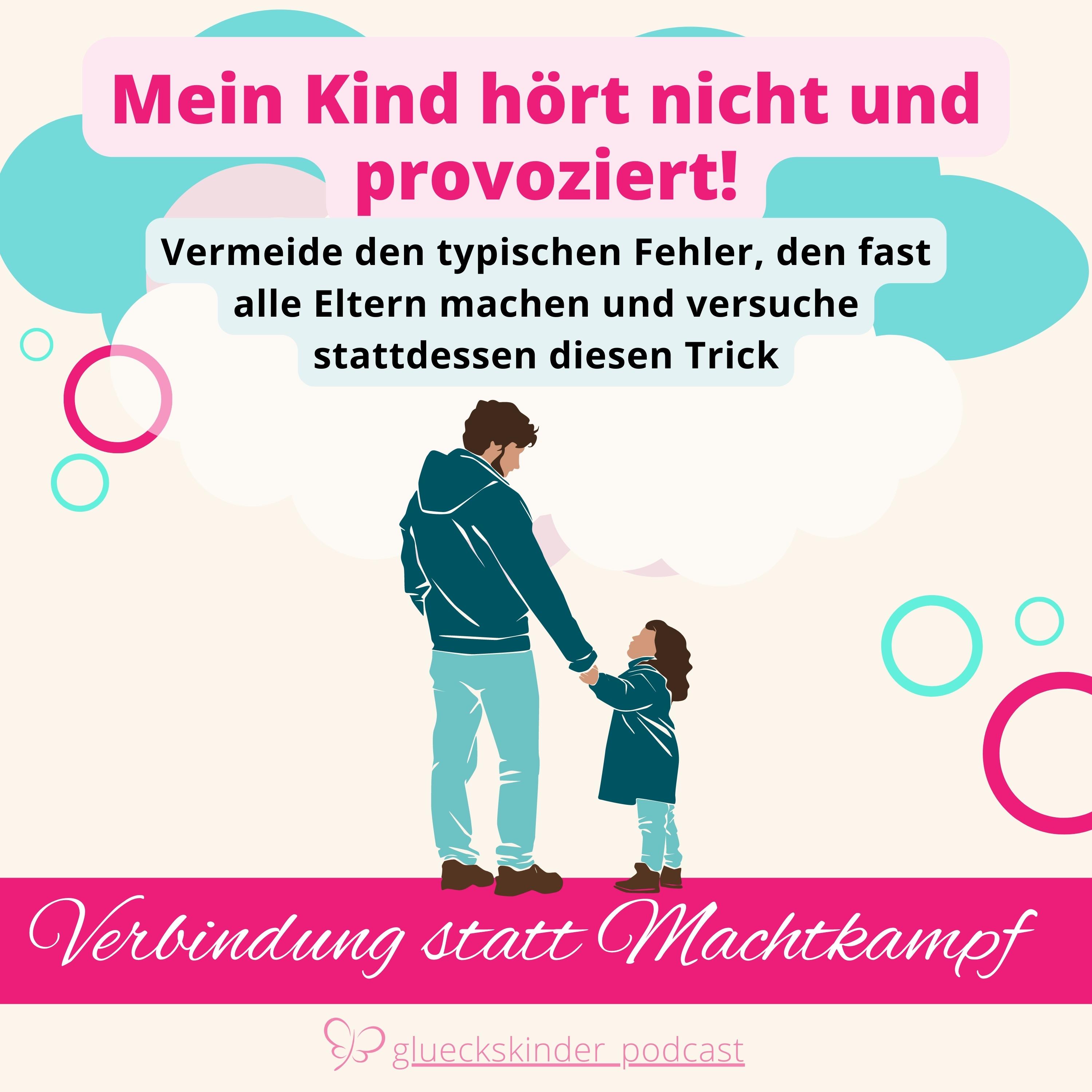 #56 Hilfe, mein Kind hört nicht und provoziert! episode artwork