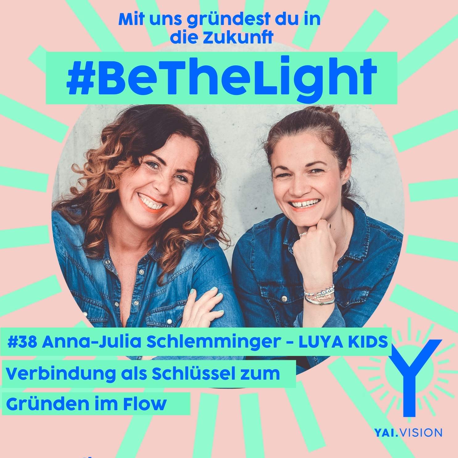 #BeTheLight - mit uns gründest du in die Zukunft