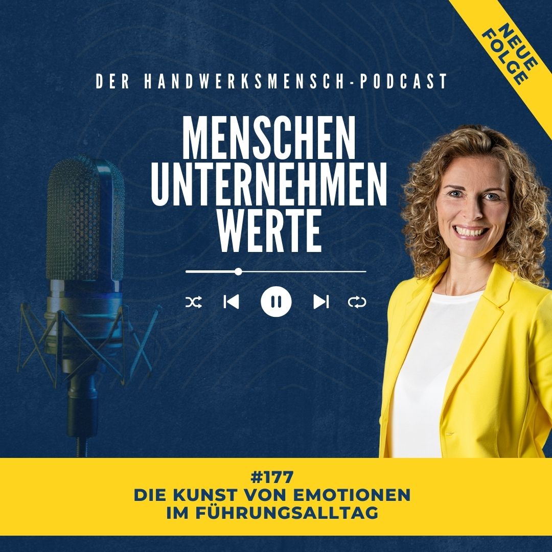 #177 Die Kunst von Emotionen im Führungsalltag