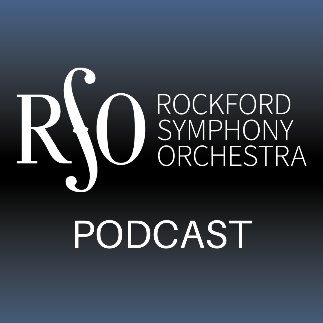 Rockford Symphony Orchestra Podcast