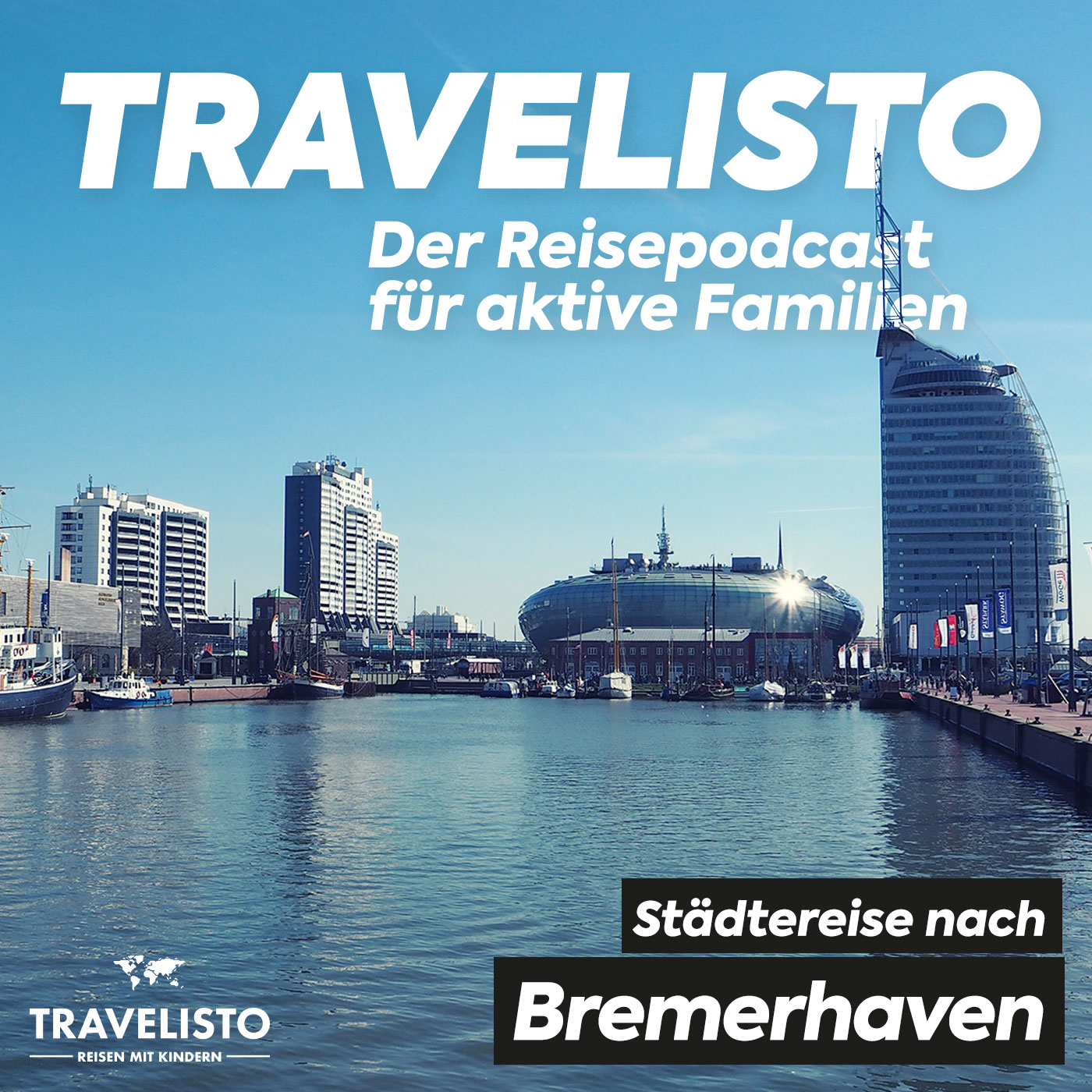 Travelisto - Der Reise-Podcast für aktive Familien - Reisen mit Kindern mit Jenny und Andi