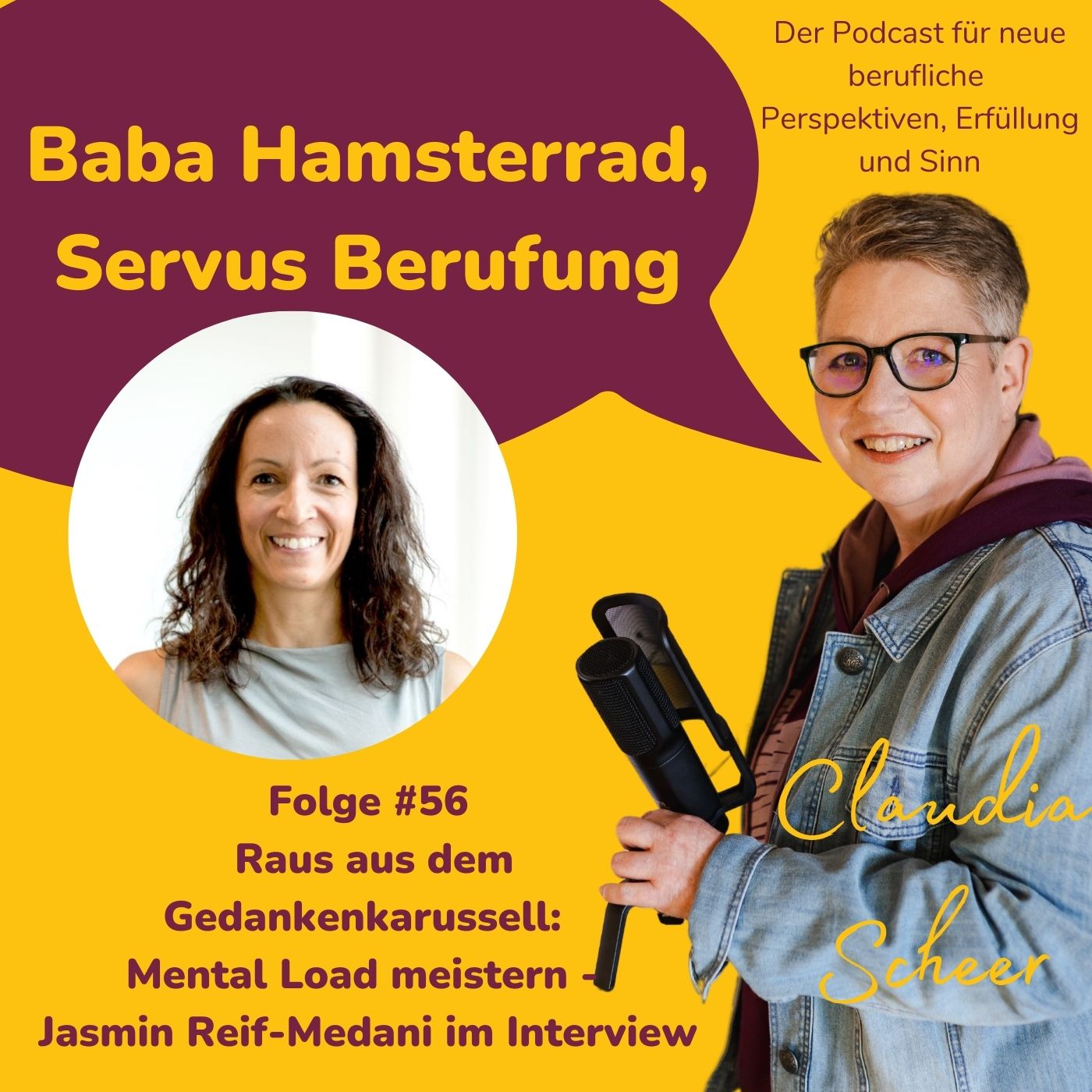 Folge 56 - Raus aus dem Gedankenkarussell: Mental Load meistern - Jasmin Reif-Medani im Interview