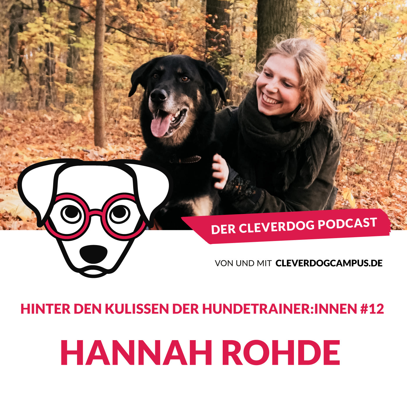 Der Cleverdog Podcast – mehr Wissen rund um den Hund!