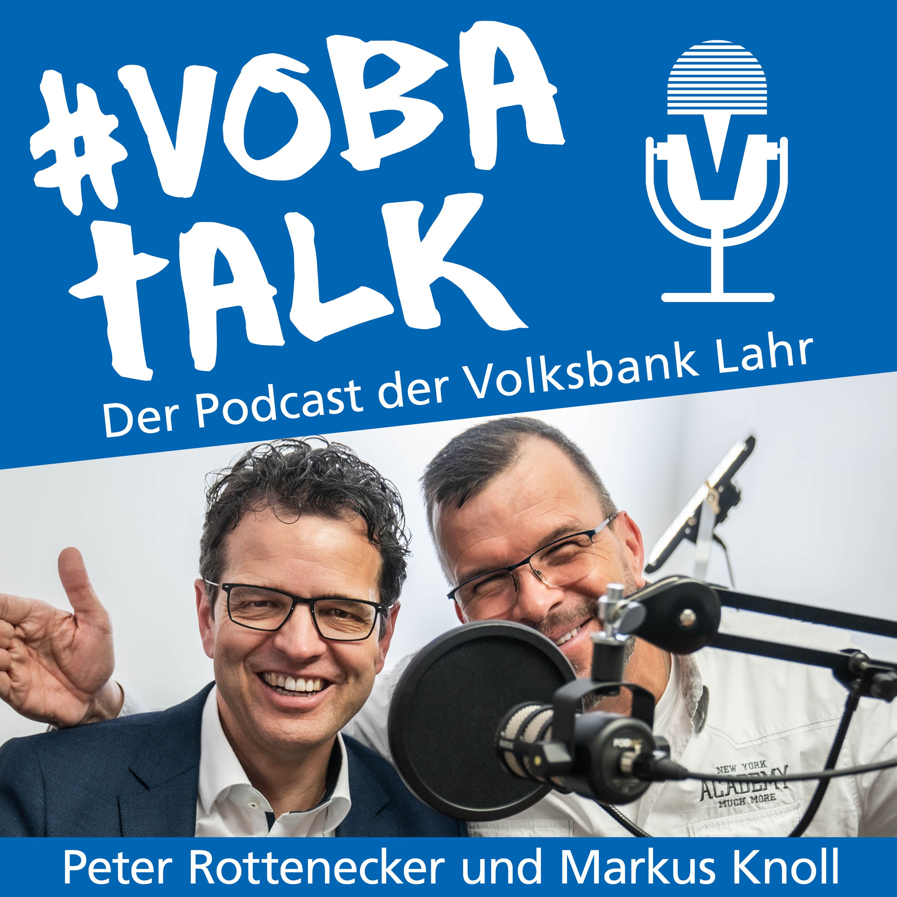 Vobatalk - Der Podcast der Volksbank Lahr mit Markus Knoll