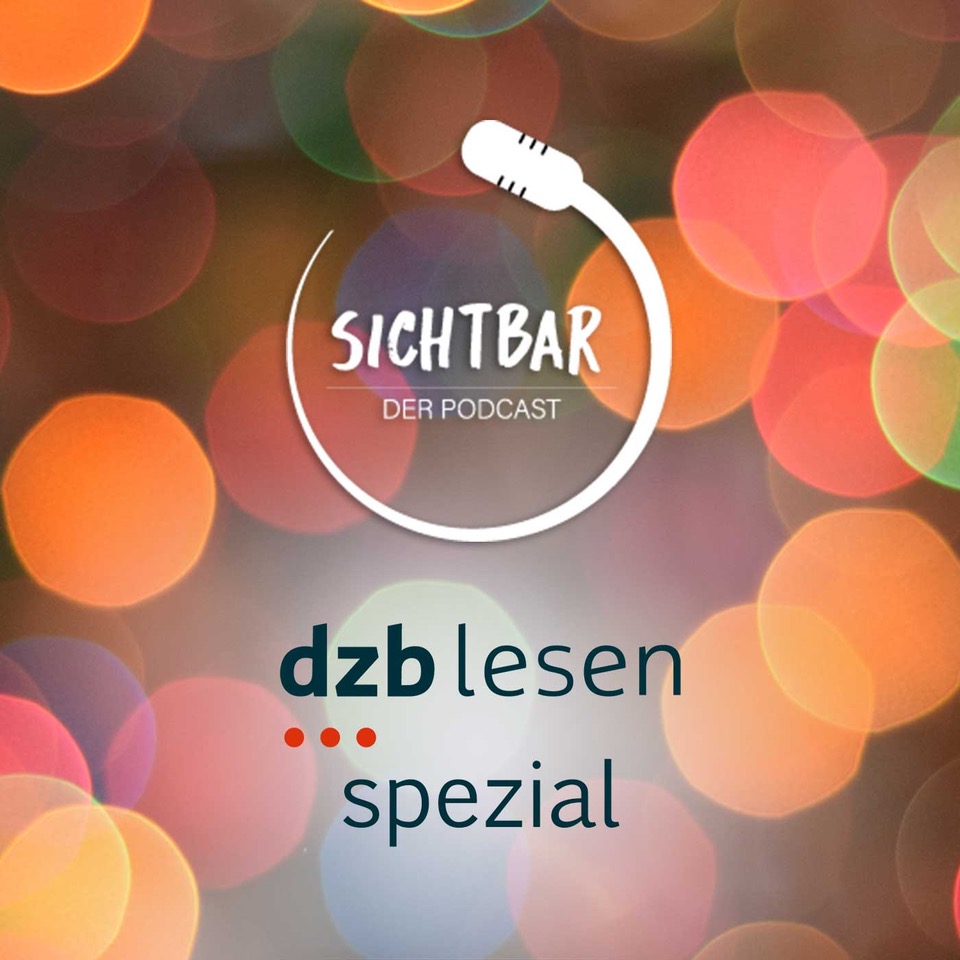 SICHTBAR – Der Podcast