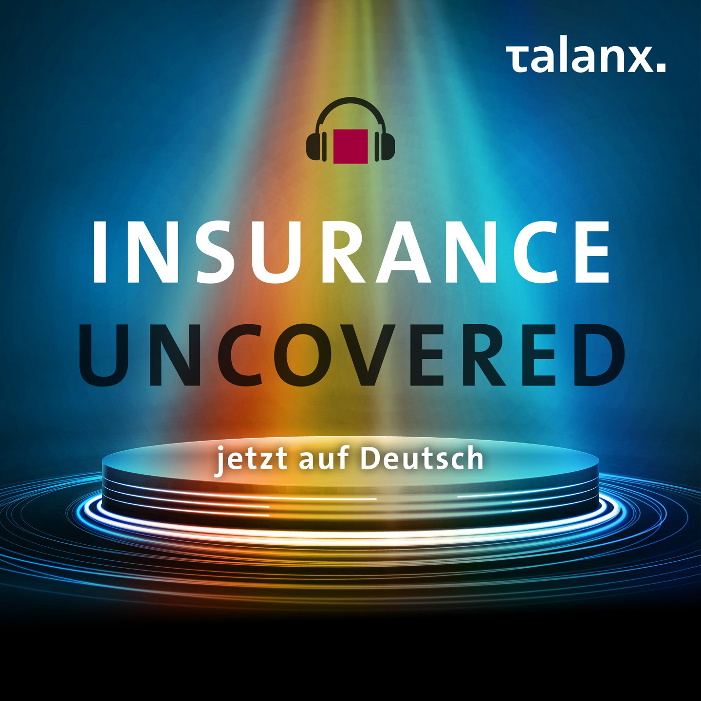 Insurance Uncovered Podcast