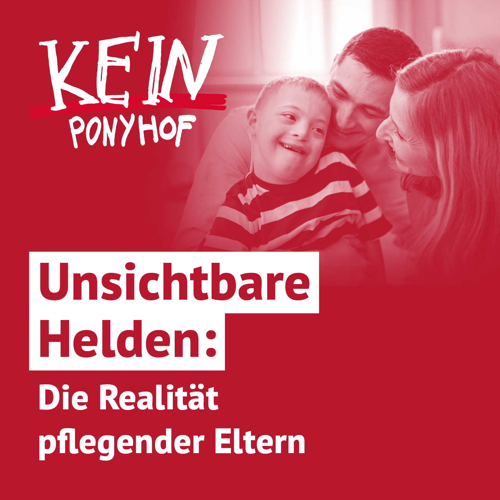 #46 Unsichtbare Helden: Die Realität pflegender Eltern episode artwork