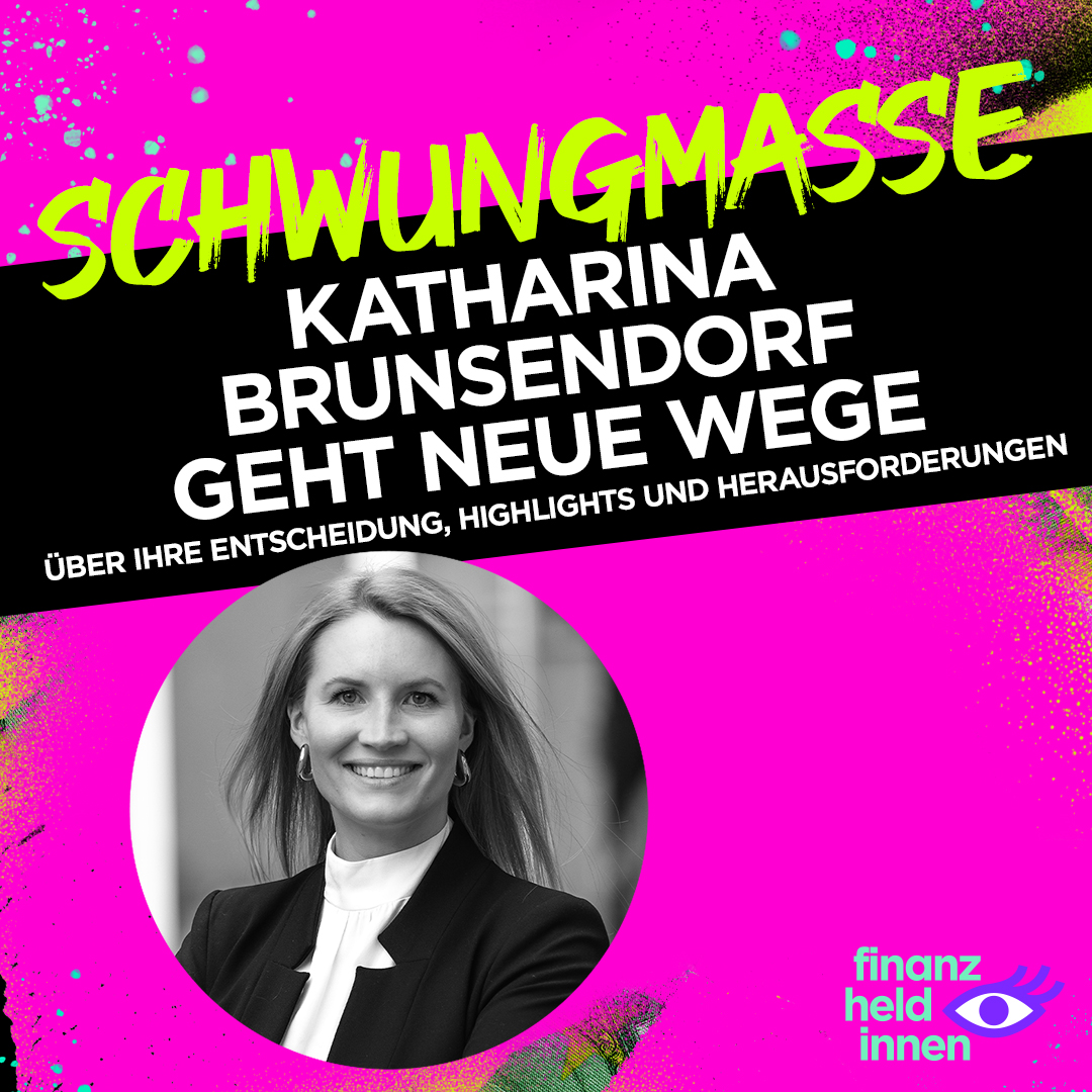 Schwungmasse – Der finanz-heldinnen Podcast