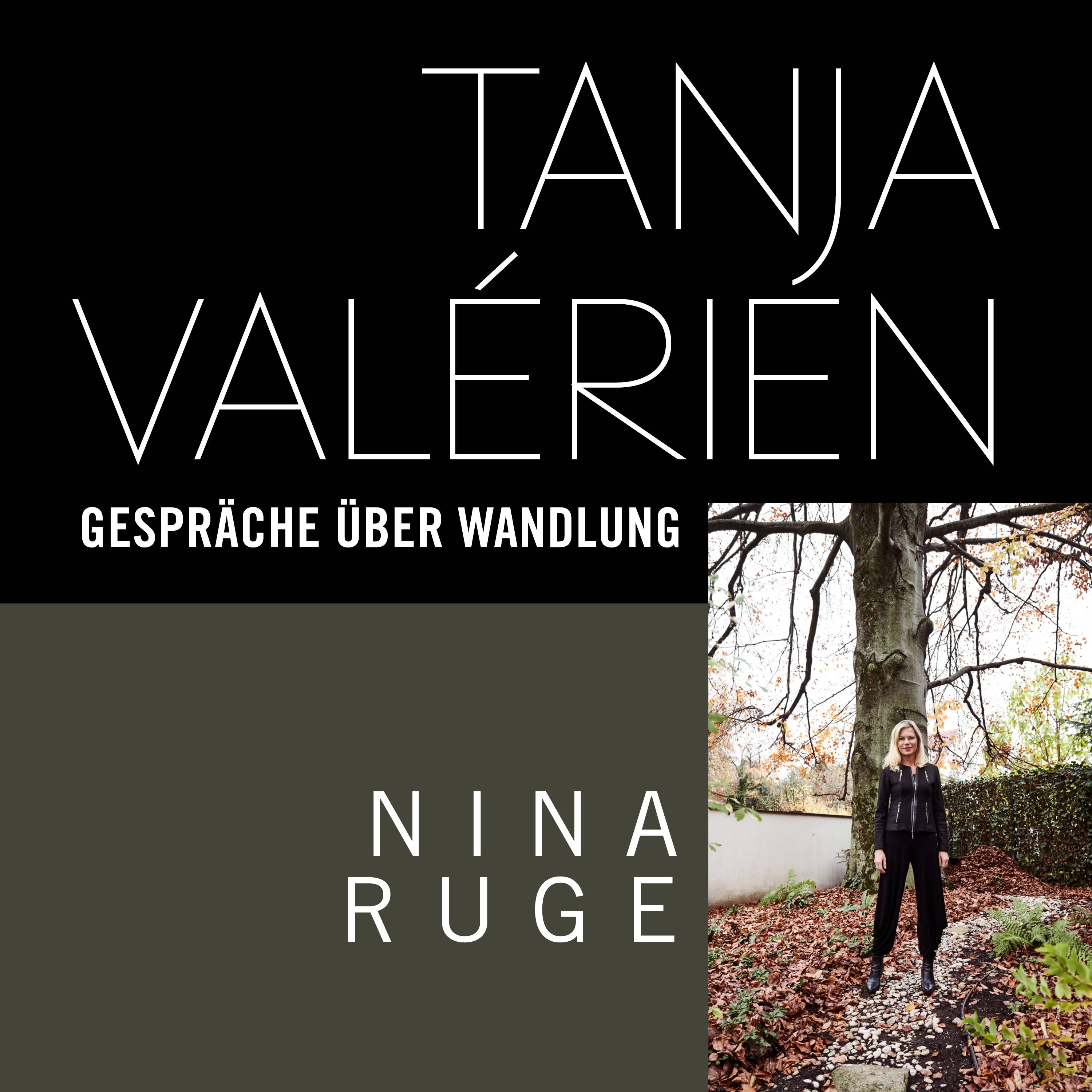 TANJA VALÉRIEN - GESPRÄCHE ÜBER WANDLUNG