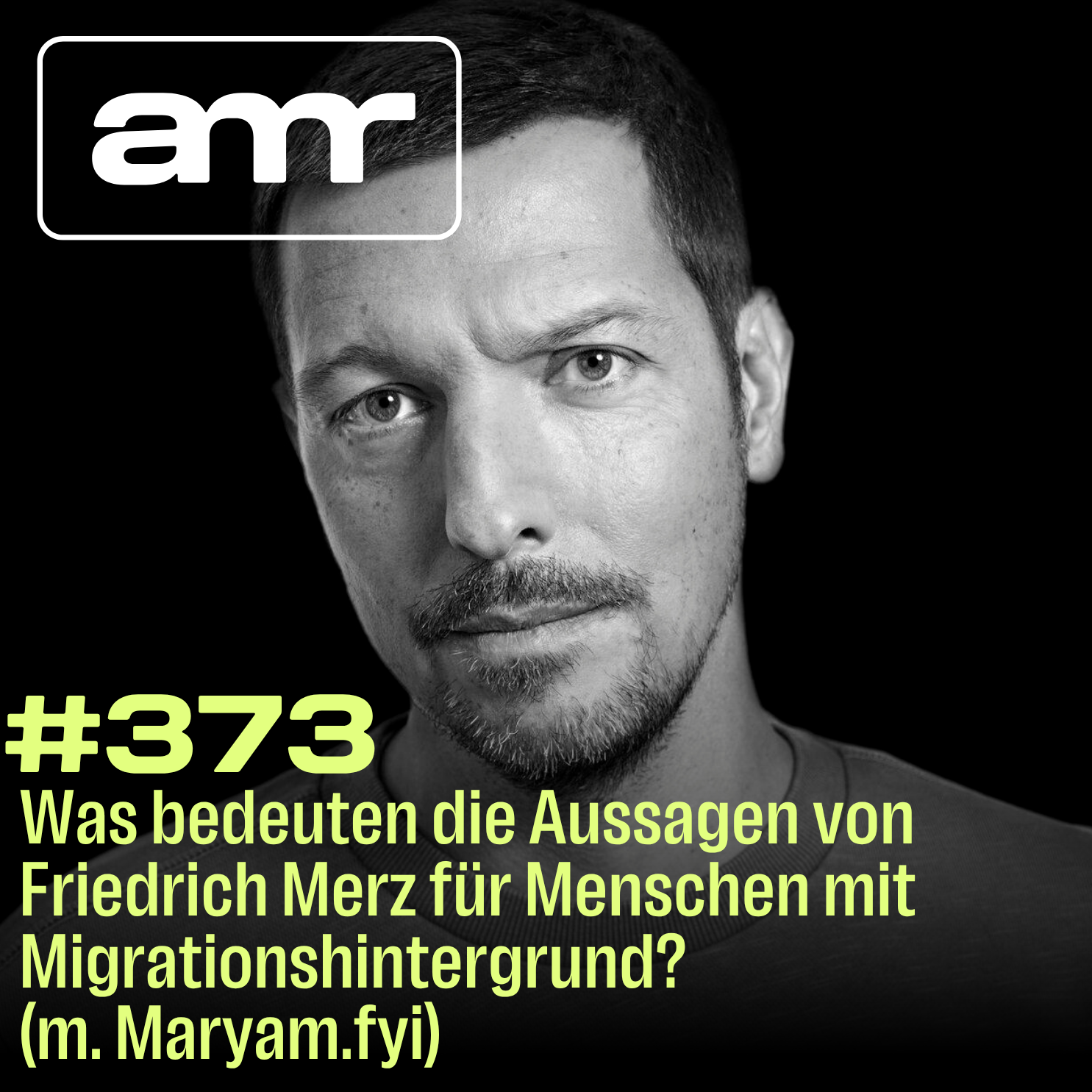 Was bedeuten die Aussagen von Friedrich Merz für Menschen mit Migrationshintergrund? (m. Maryam.fyi)