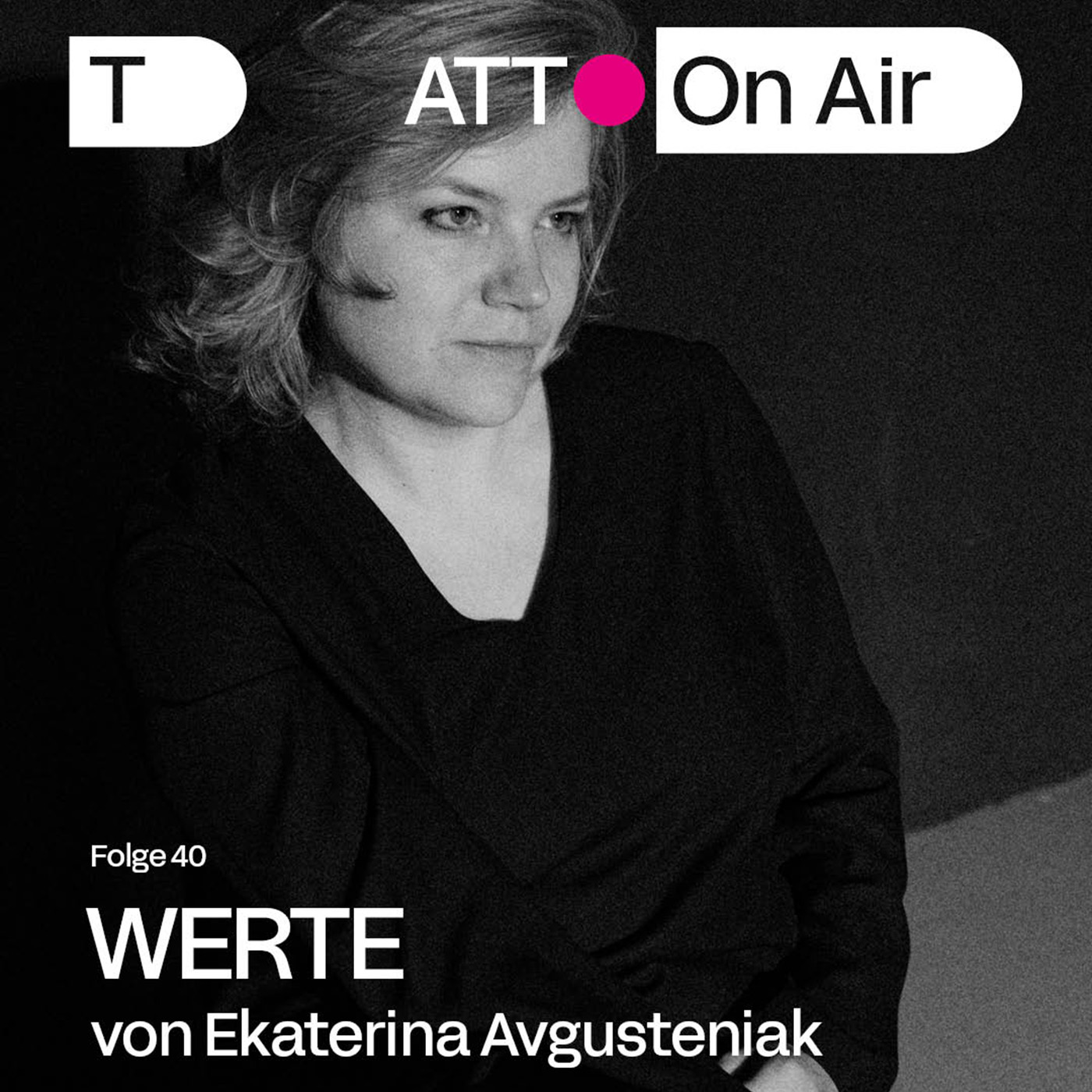 ATT On Air #40: ценности / Werte episode artwork
