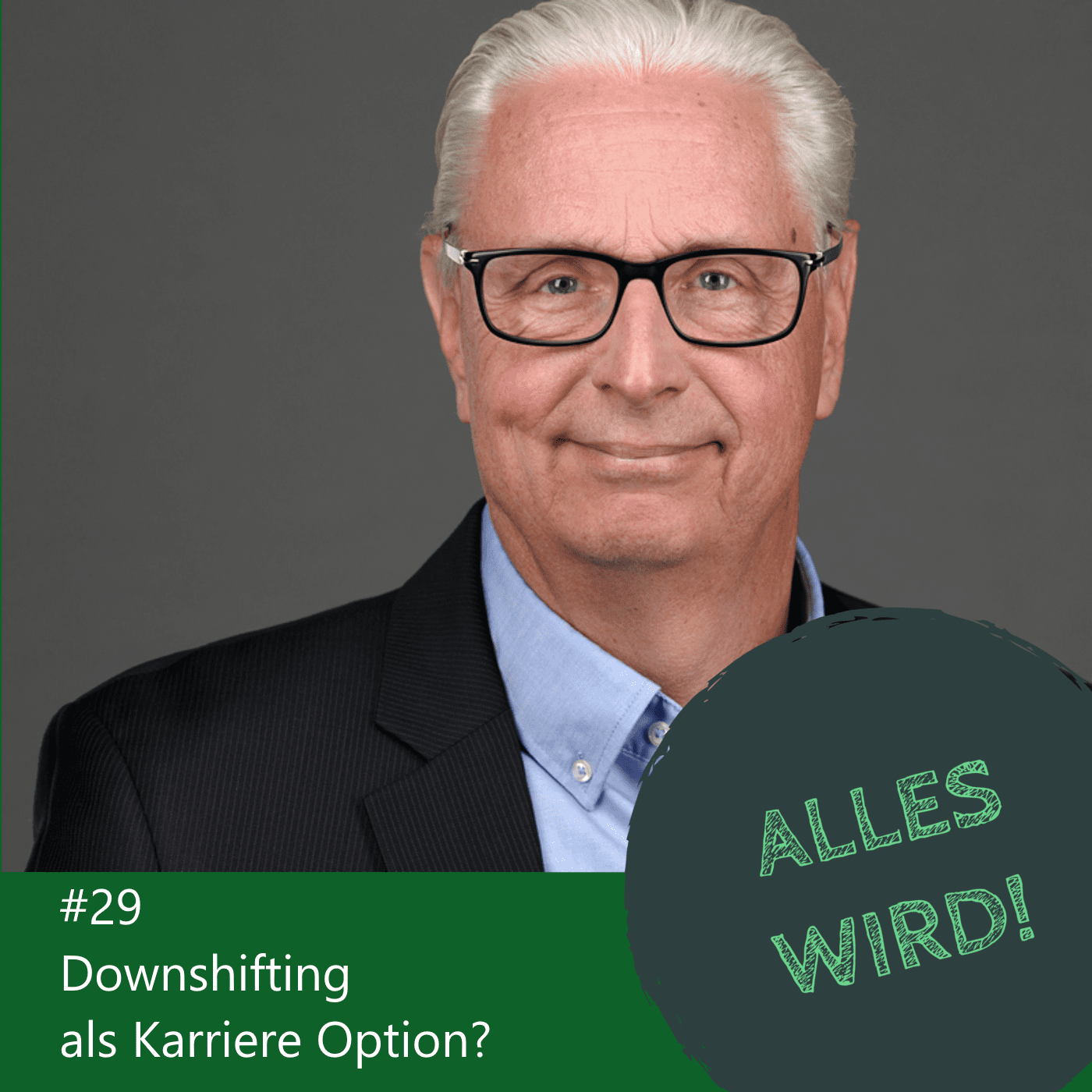 ALLES WIRD | Der Leadership Karriere Podcast für Logistiker