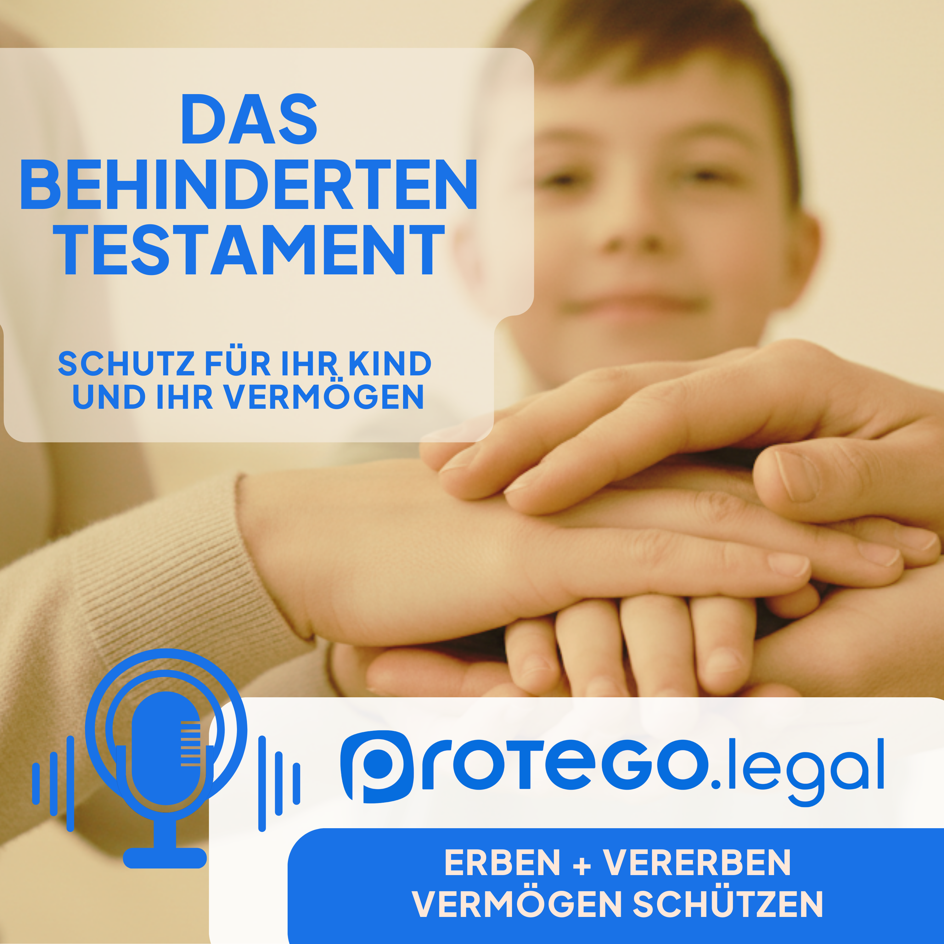 Behindertentestament: Wie Sie Ihr Familienverm&ouml;gen sch&uuml;tzen und die Versorgung Ihres Kindes sicherstellen