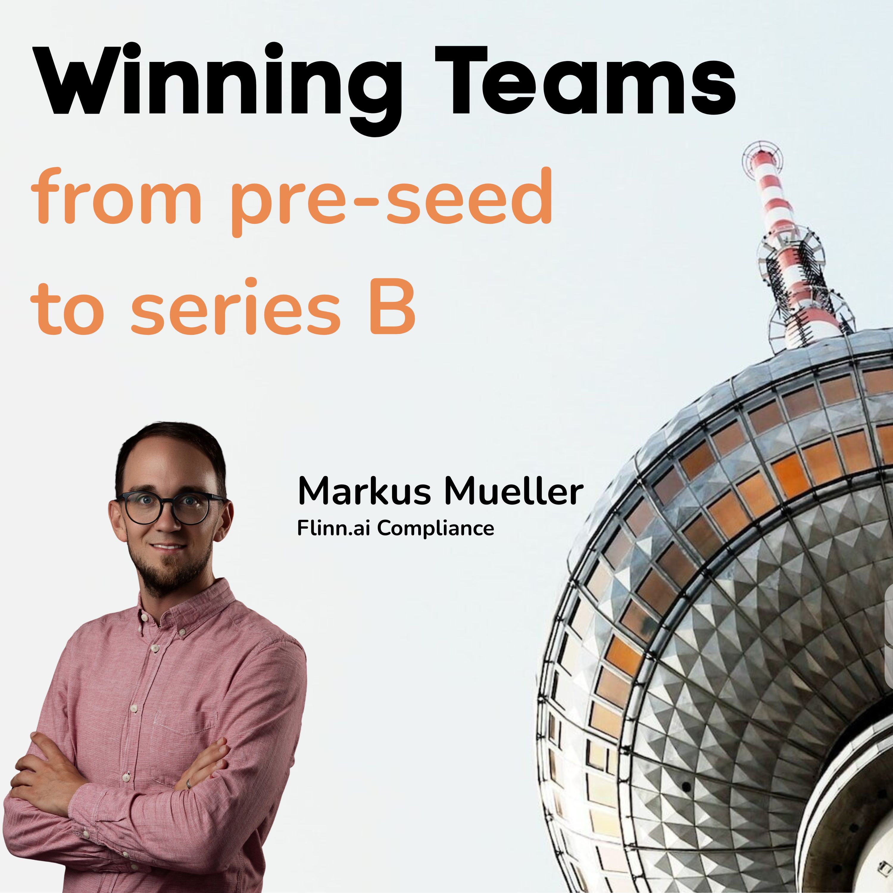 Markus Müller (Flinn.ai) Teil 2 – Designing Culture Early: Wie Werte Hiring & Führung prägen episode artwork