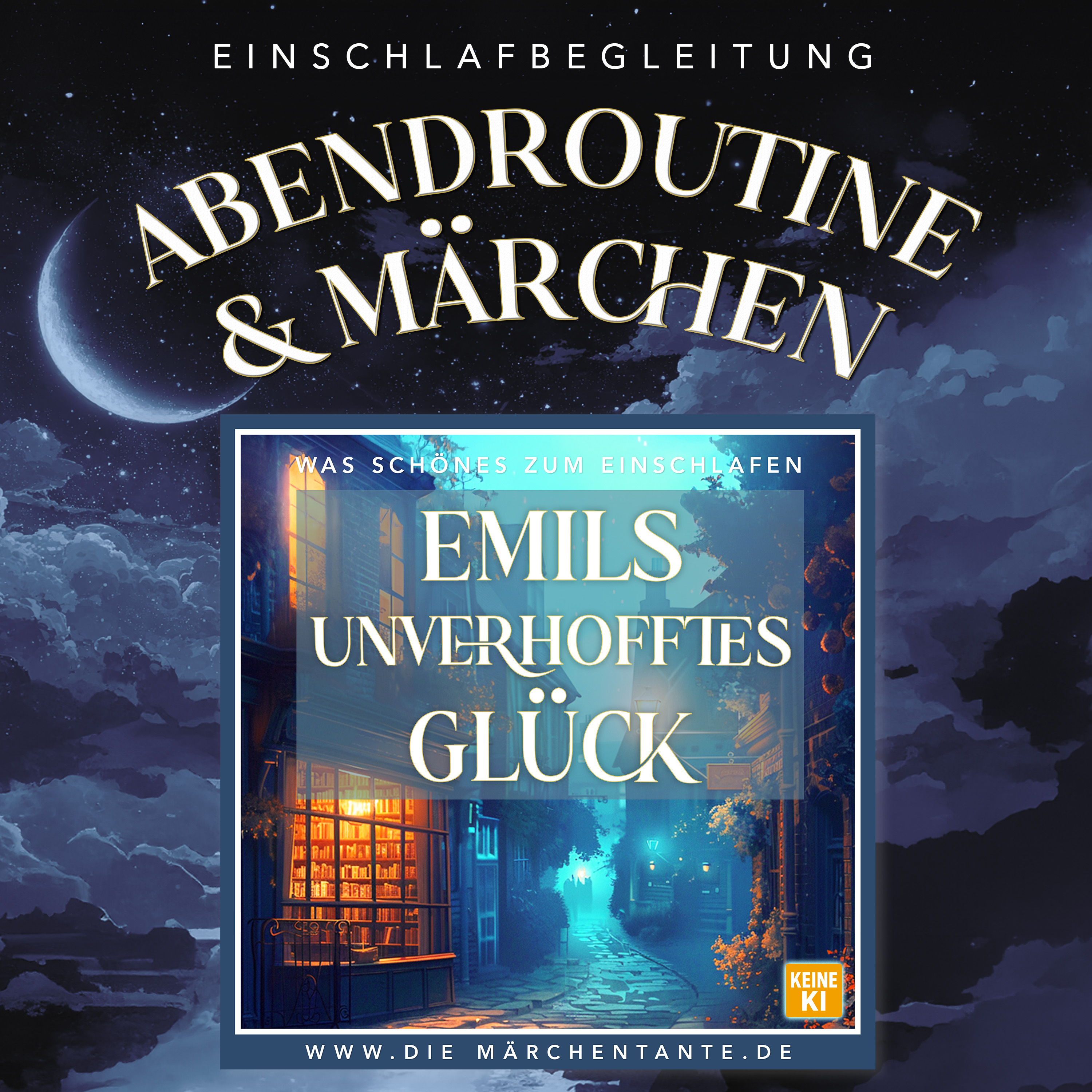 Emils unverhofftes Glück (Abendroutine & Geschichte)