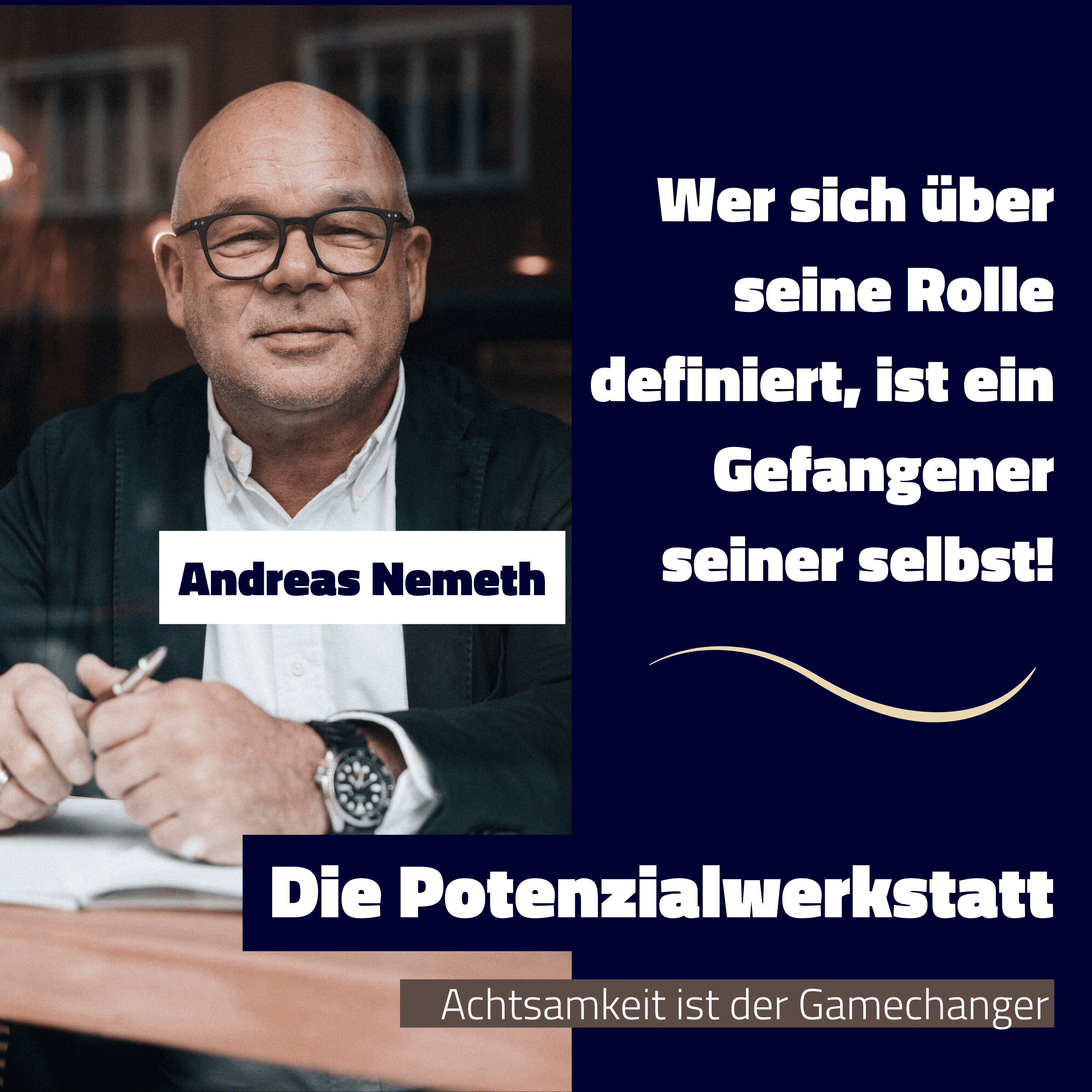 Die Potenzialwerkstatt - Achtsamkeit ist der Gamechanger