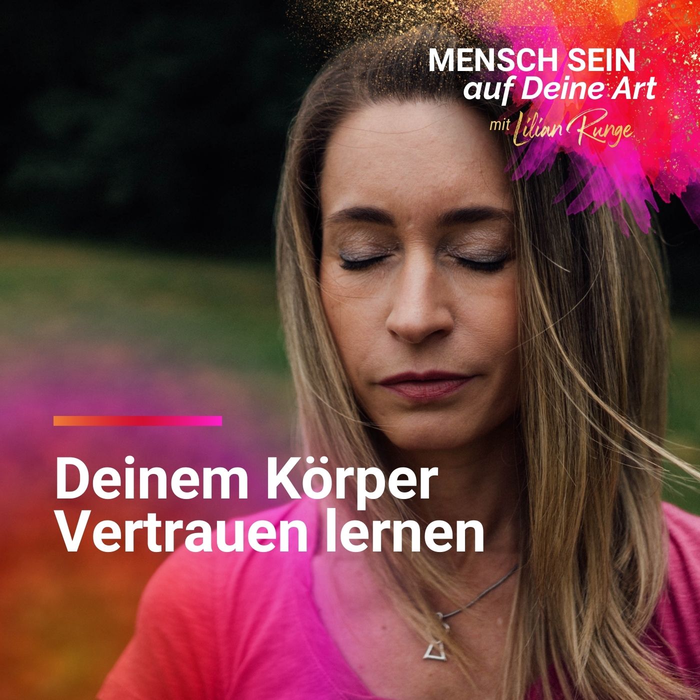 Mensch SEIN auf Deine Art