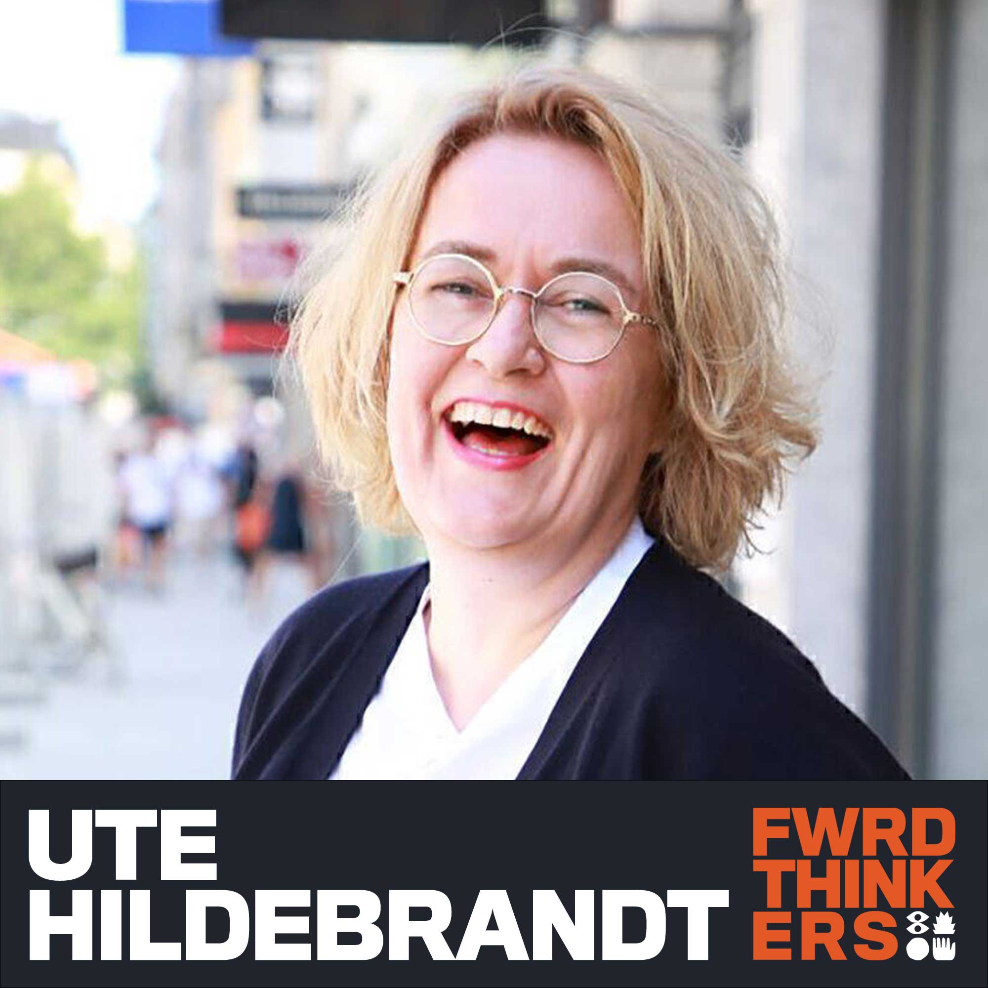 Ute Hildebrandt: Wie nah ist uns der Fortschritt wirklich? episode artwork