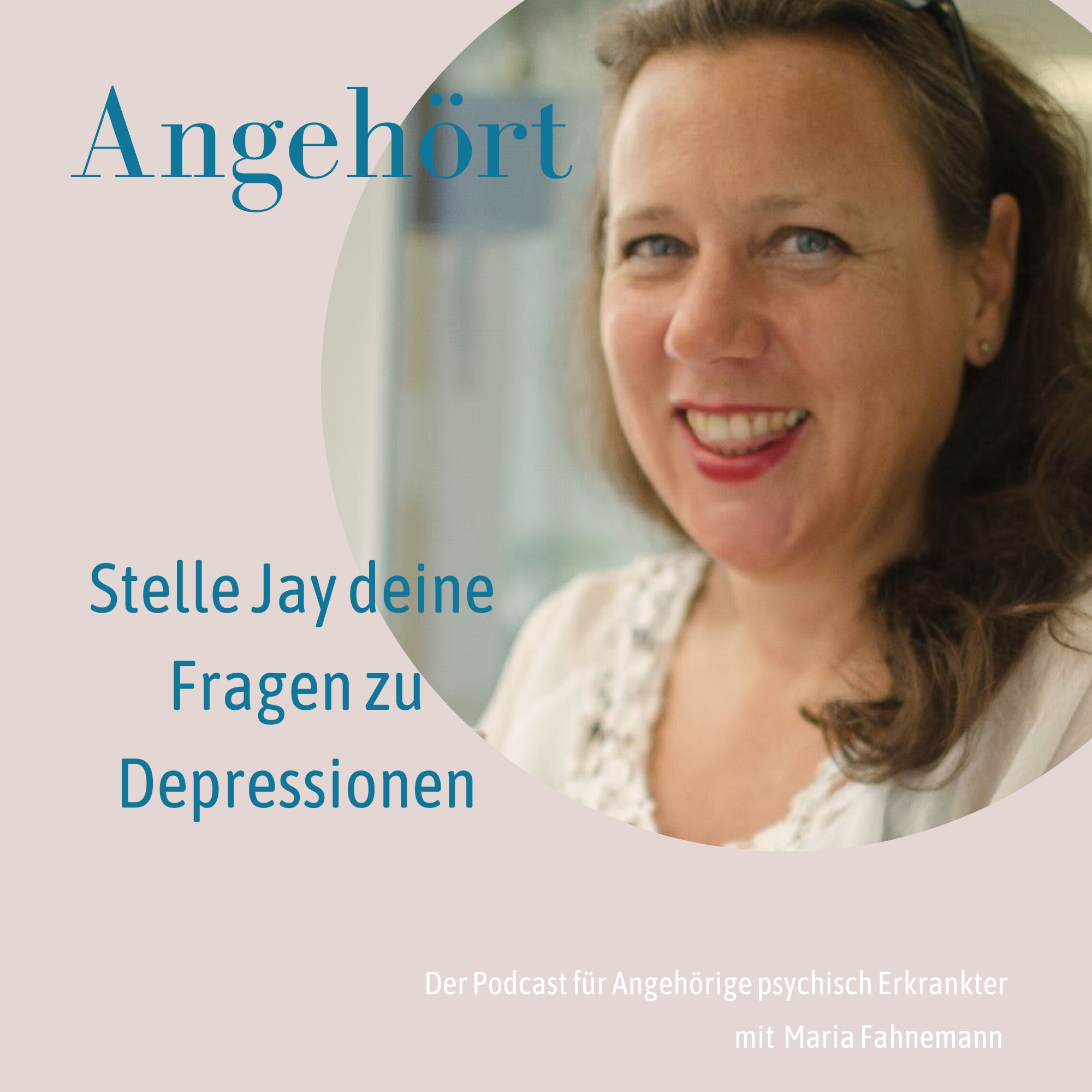 Angehört - der Podcast für Angehörige psychisch Erkrankter