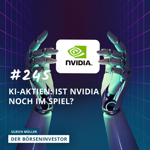 #245 KI-Aktien: Ist Nvidia noch im Spiel? episode artwork