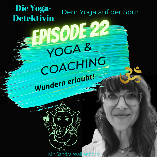 Die Yogadetektivin - Dem Yoga auf der Spur