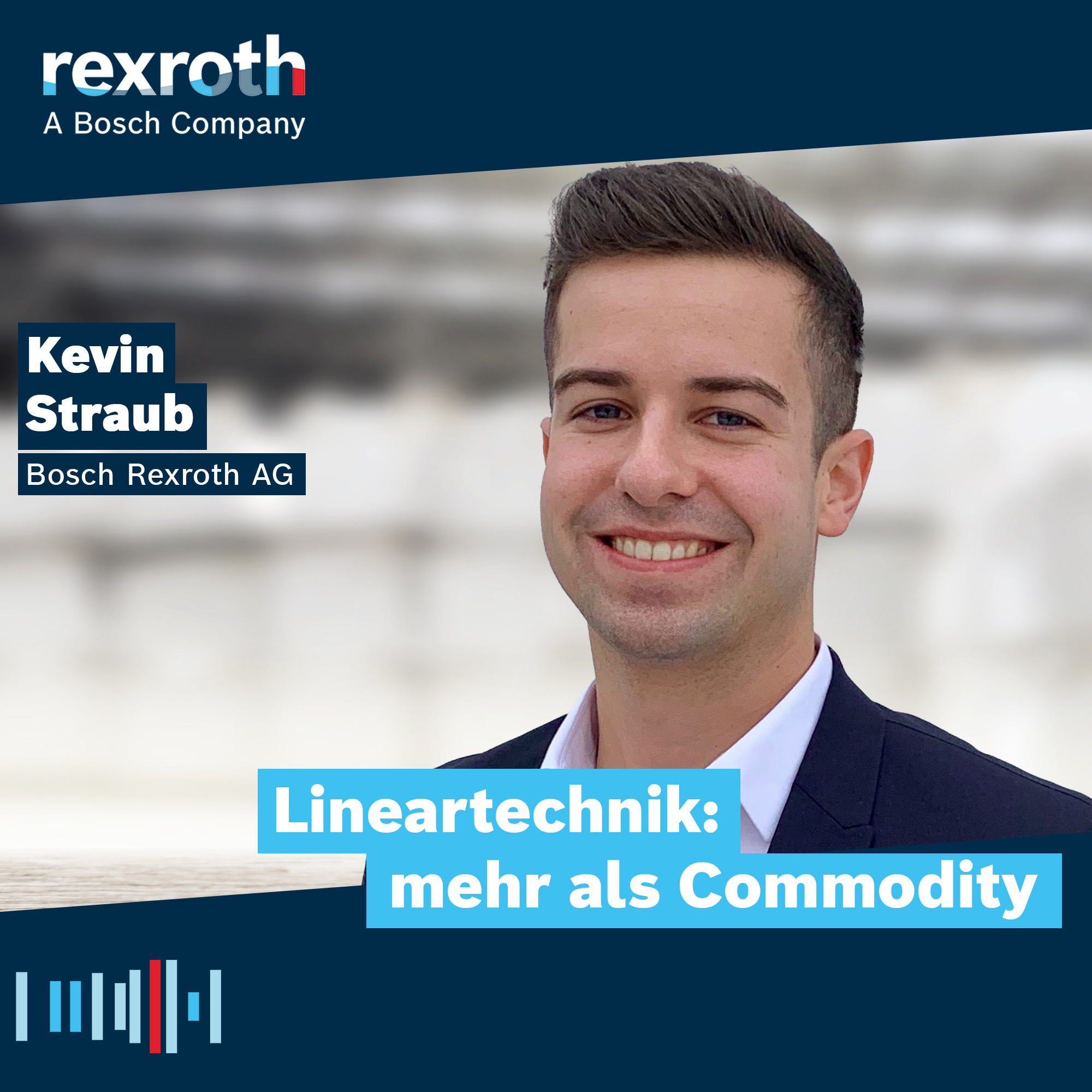 Industrie neu gedacht - ein Tech-Podcast von Bosch Rexroth