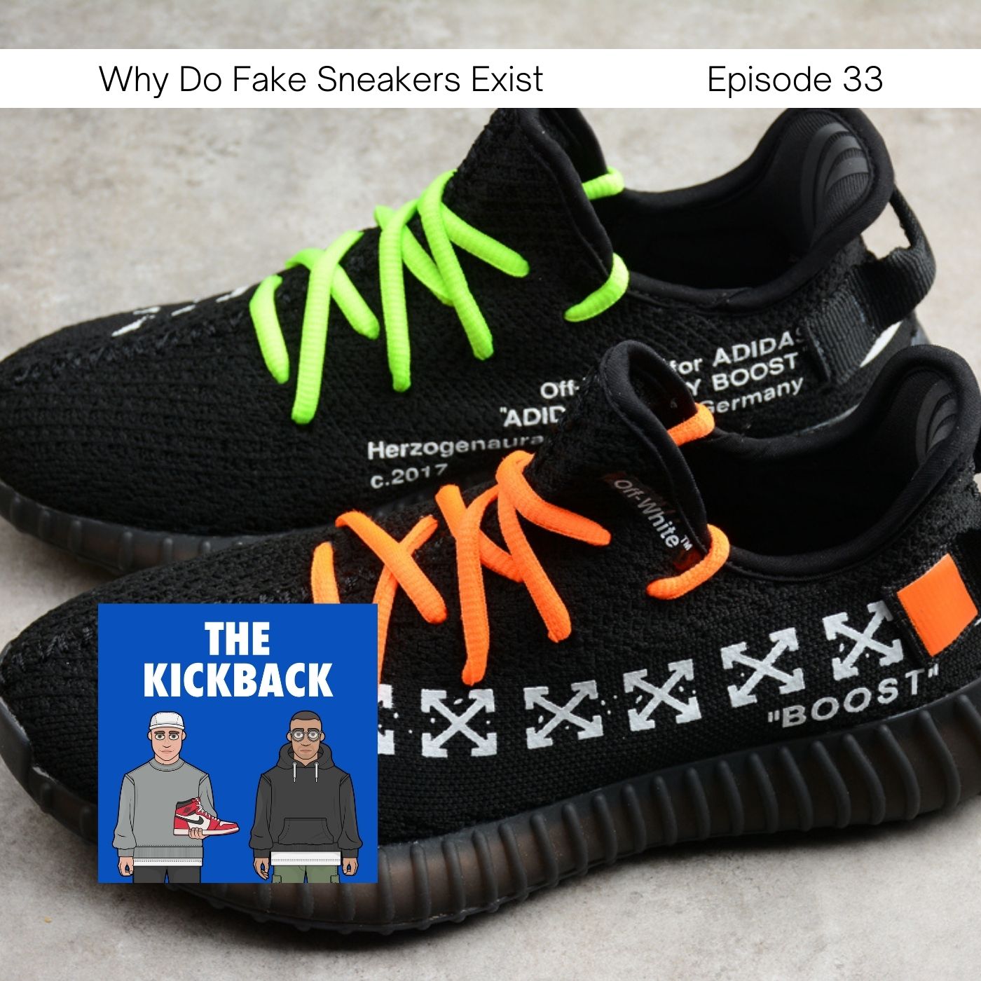The Kickback Sneaker Podcast