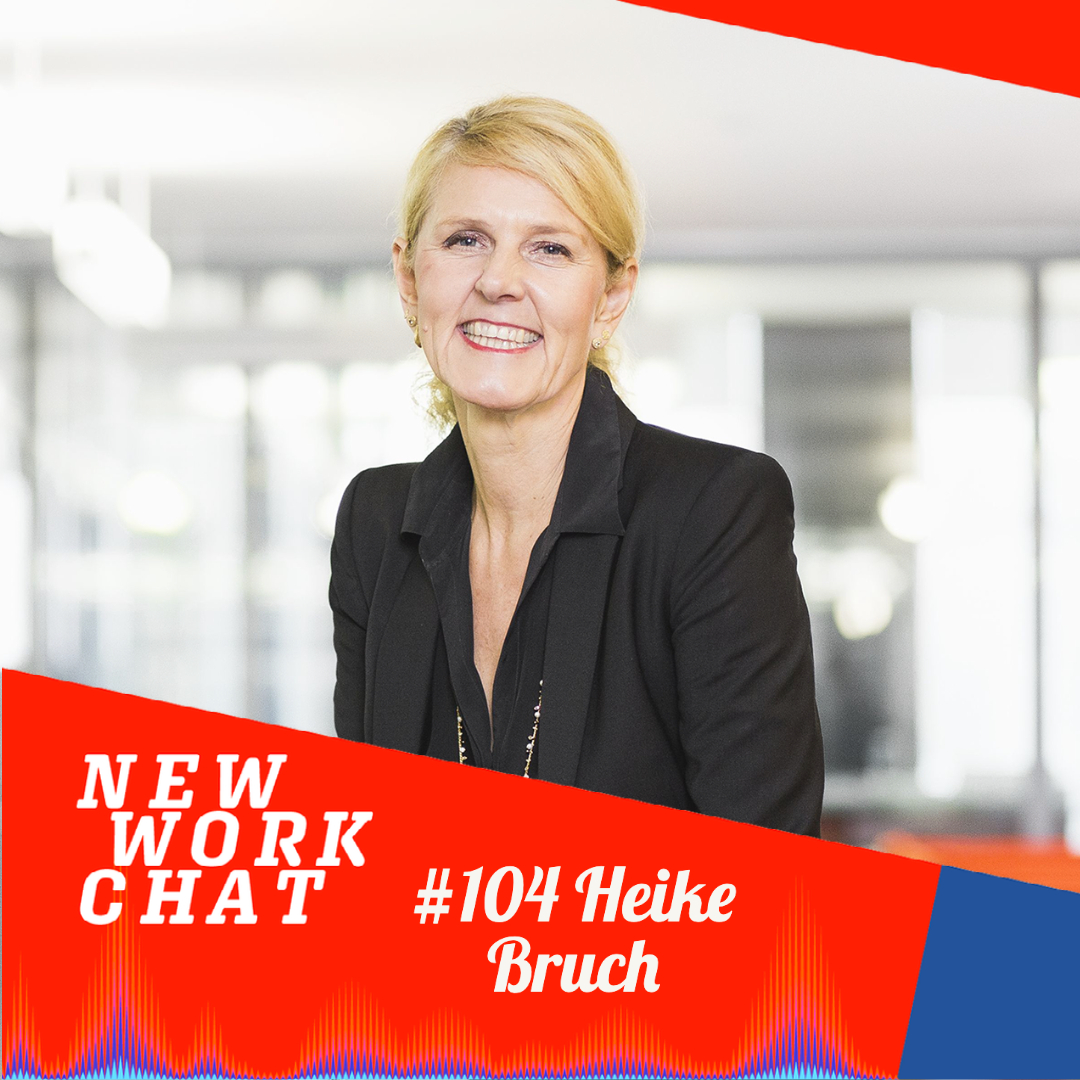 #104 mit Heike Bruch, Professorin für Leadership an der Uni St. Gallen episode artwork