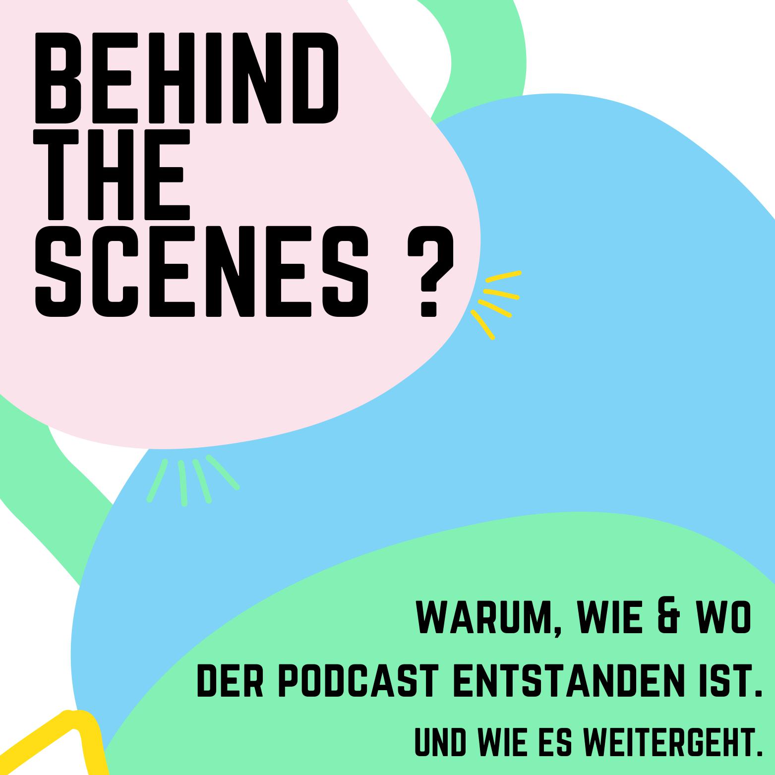 #9 // Behind the scenes ?