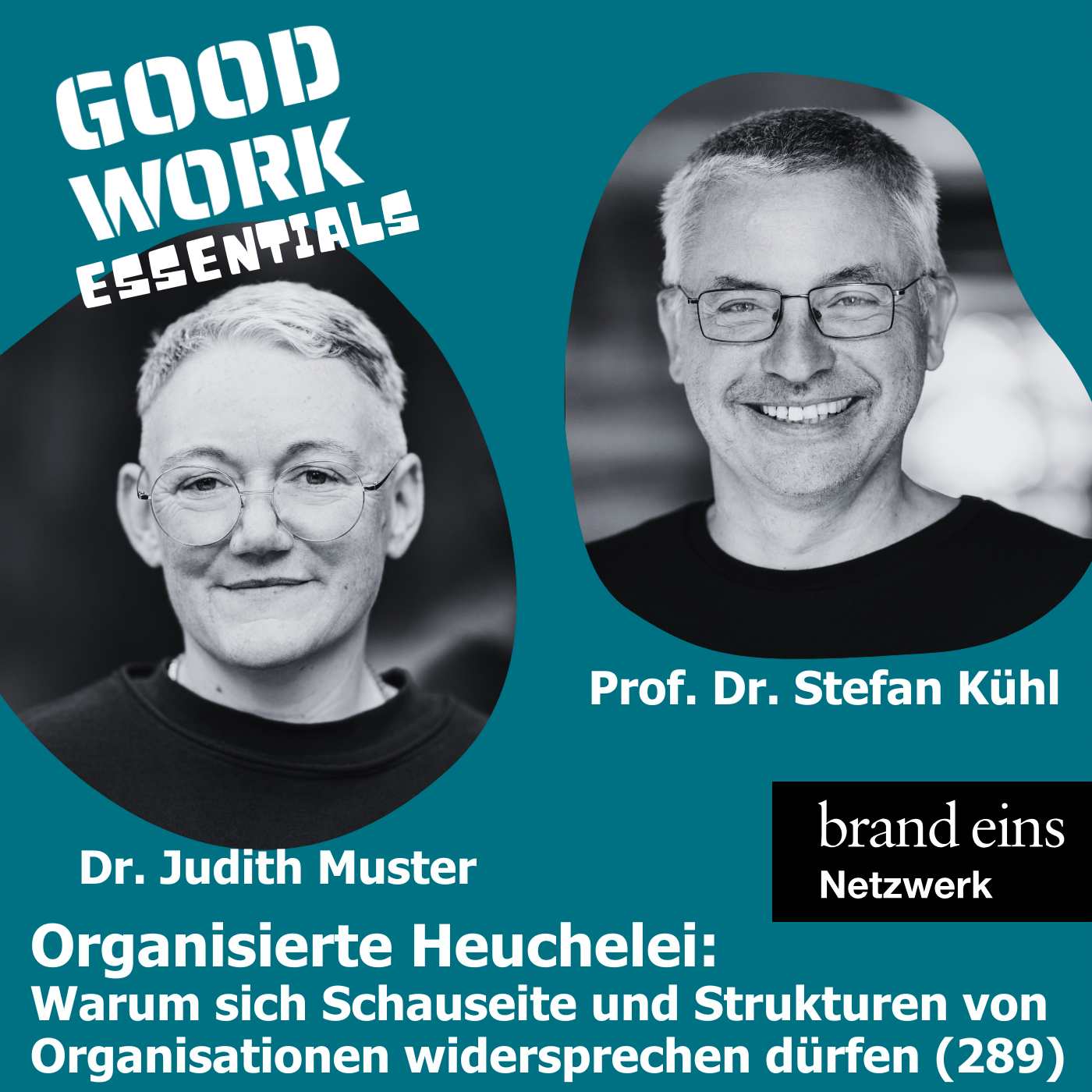 Organisierte Heuchelei: Warum sich Schauseite und Strukturen von Organisationen widersprechen dürfen (289)