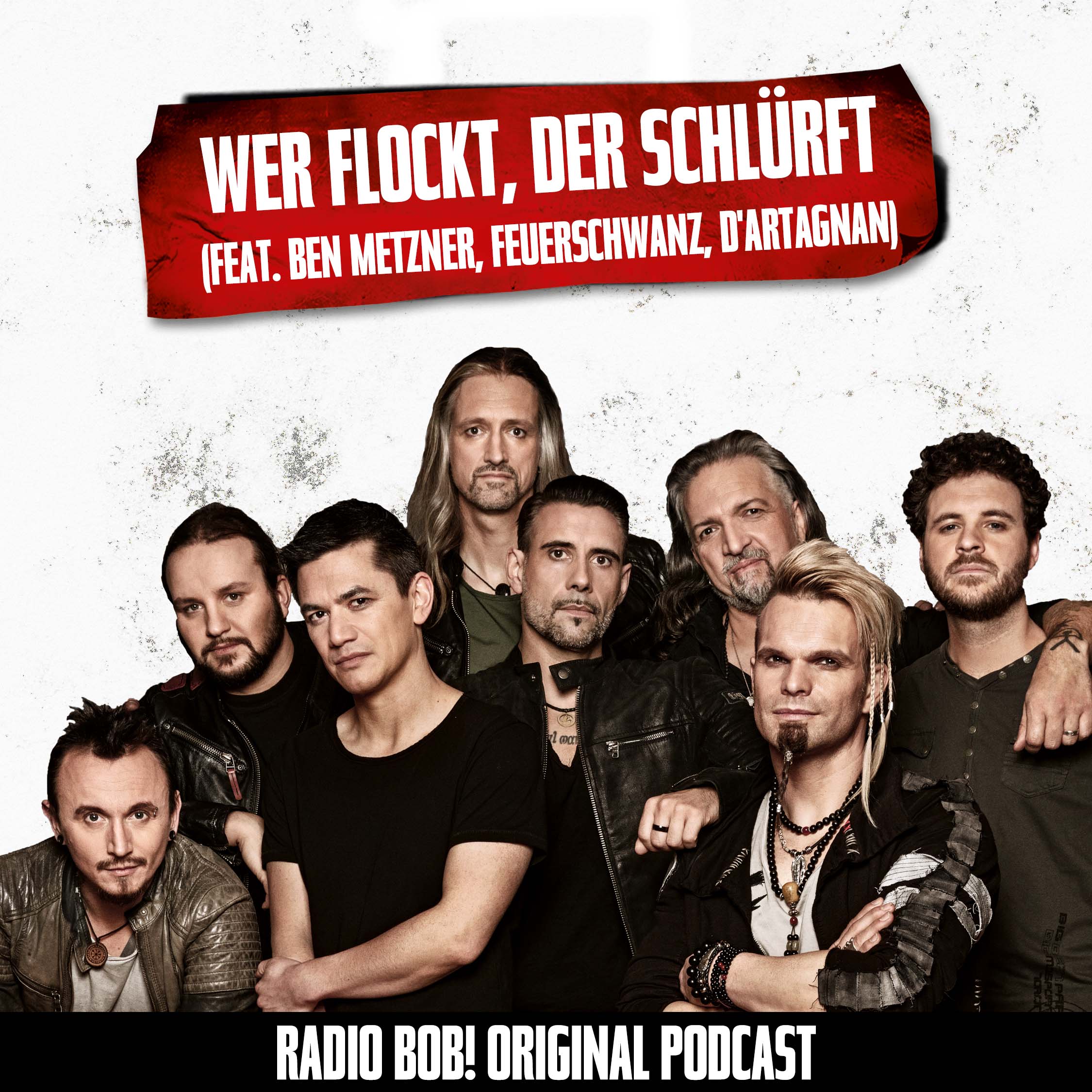 #32 Wer flockt, der schlürft (feat. Ben Metzner, Feuerschwanz, D'Artagnan) episode artwork