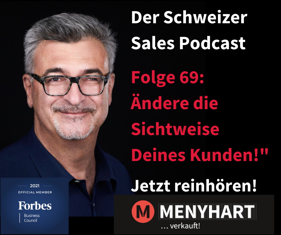 #Folge 69 - Ändere die Sichtweise Deines Kunden!