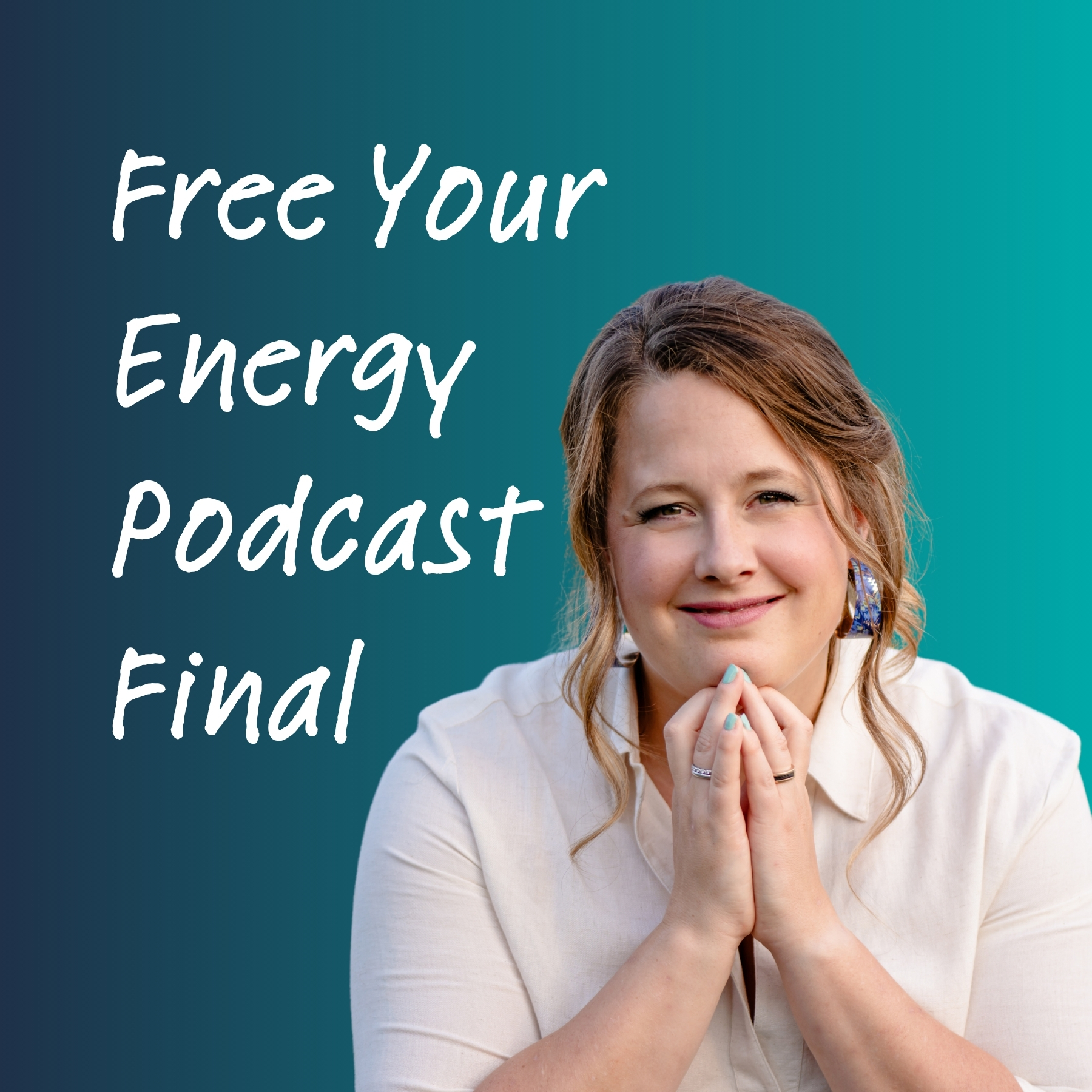 Free Your Energy Podcast