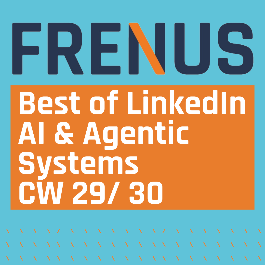Best of LinkedIn: AI & Agentic Systems CW 29/ 30 episode artwork