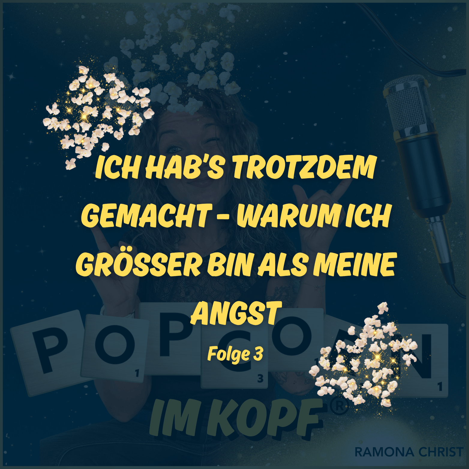 Ich hab’s trotzdem gemacht – Warum ich größer bin als meine Angst episode artwork