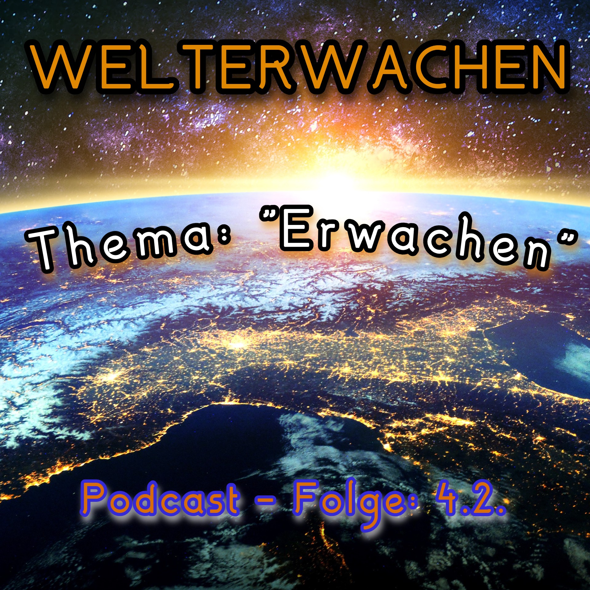 „Welterwachen - Schritte in die Neue Zeit“ von und mit André Buchheim