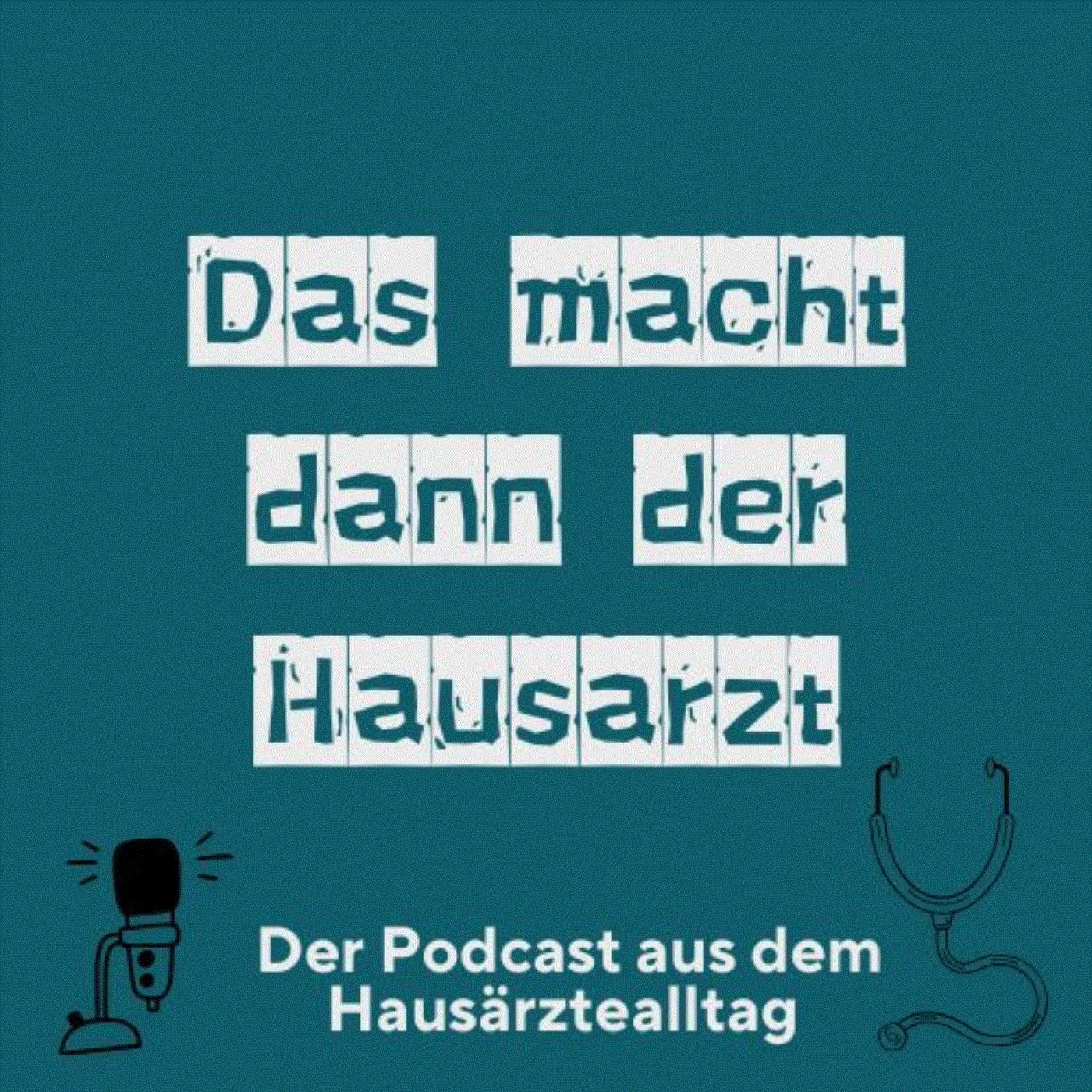 Das macht dann der Hausarzt