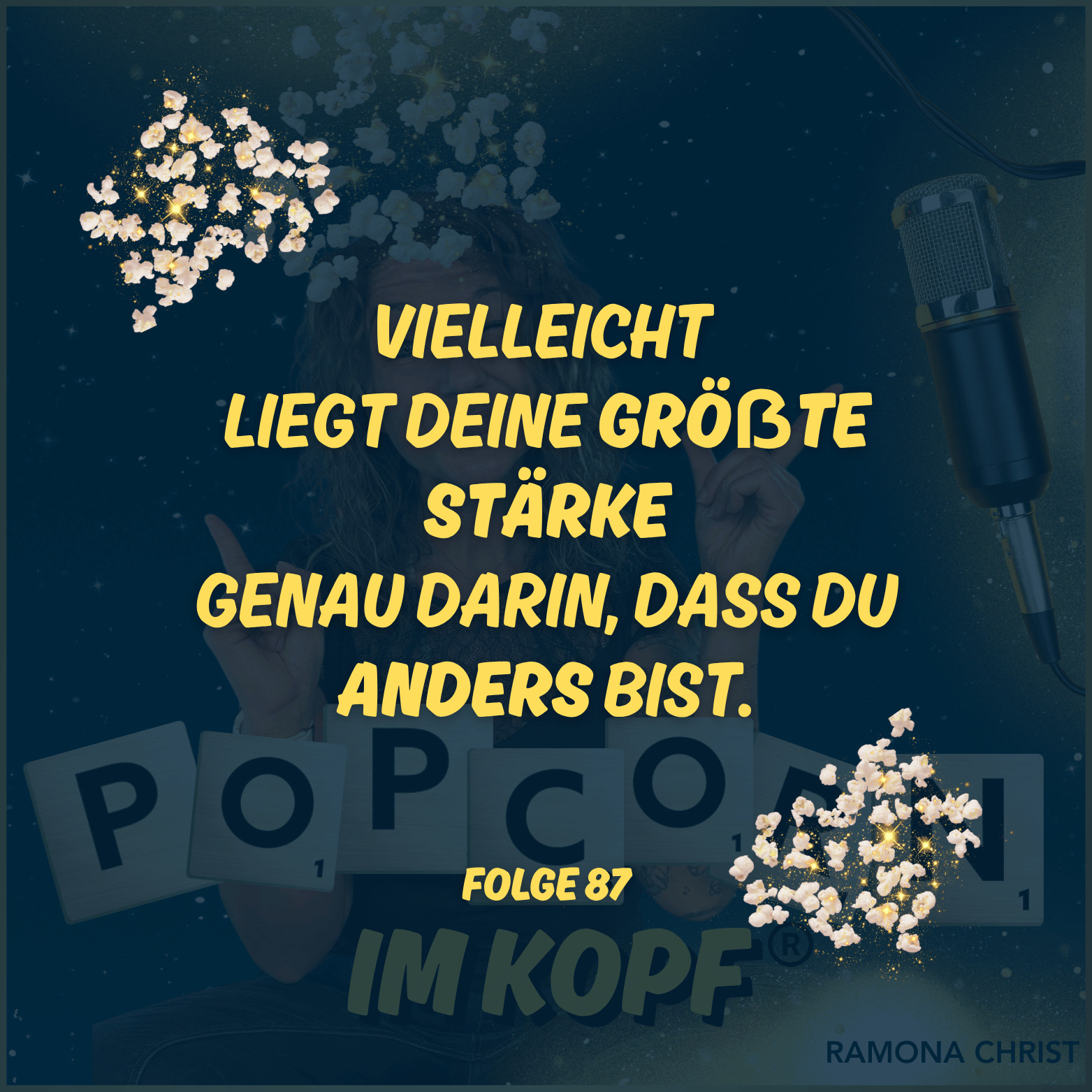 Vielleicht liegt deine größte Stärke genau darin, dass du anders bist. episode artwork