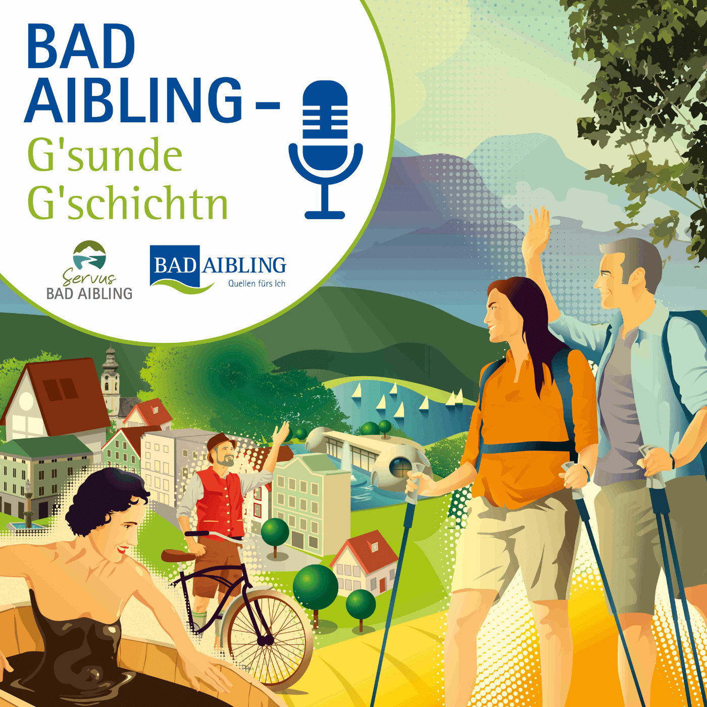 G\'sunde G\'schichtn - Bad Aibling erleben und leben