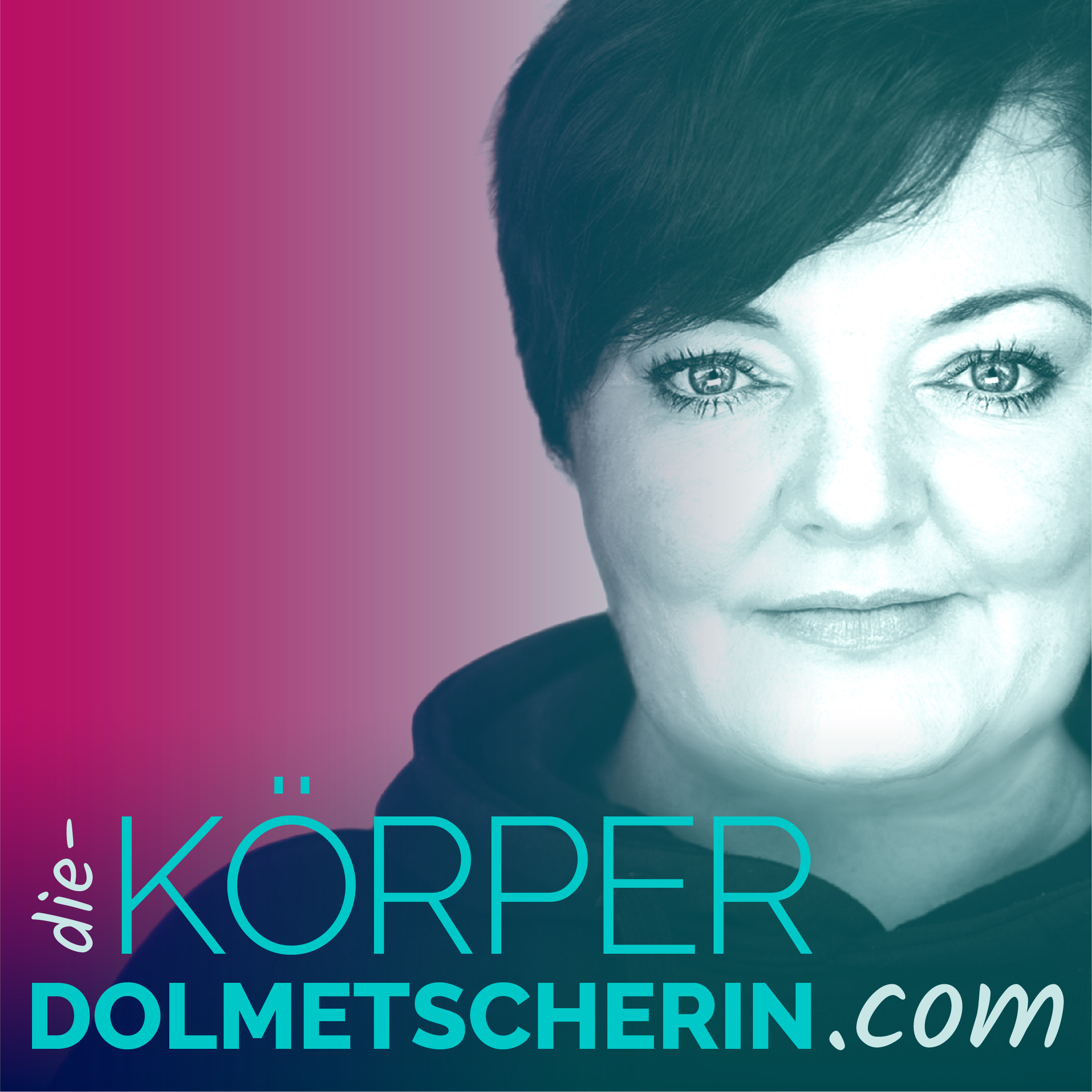 Die Körperdolmetscherin