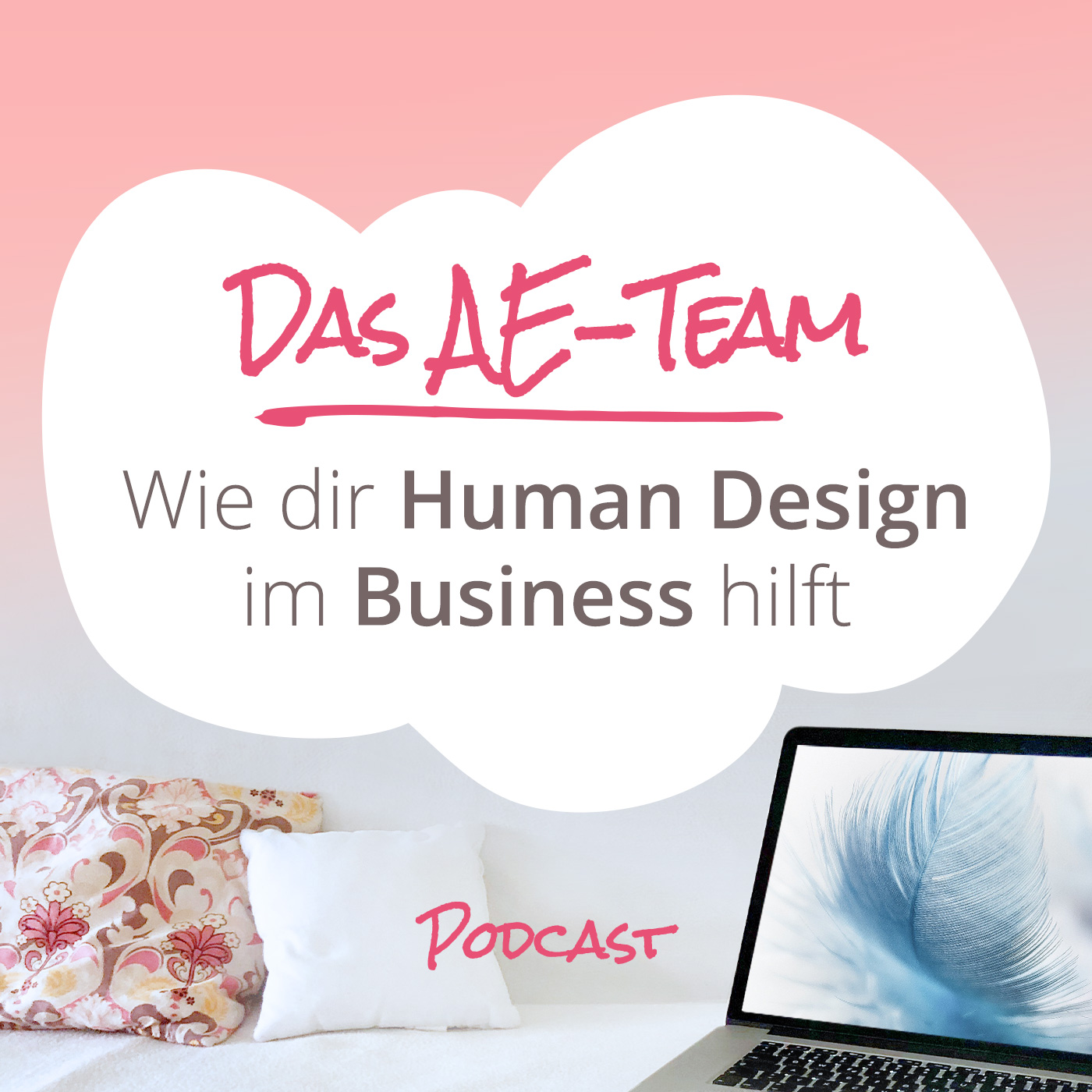 Das AE-Team - der positive Podcast für Alleinerziehende