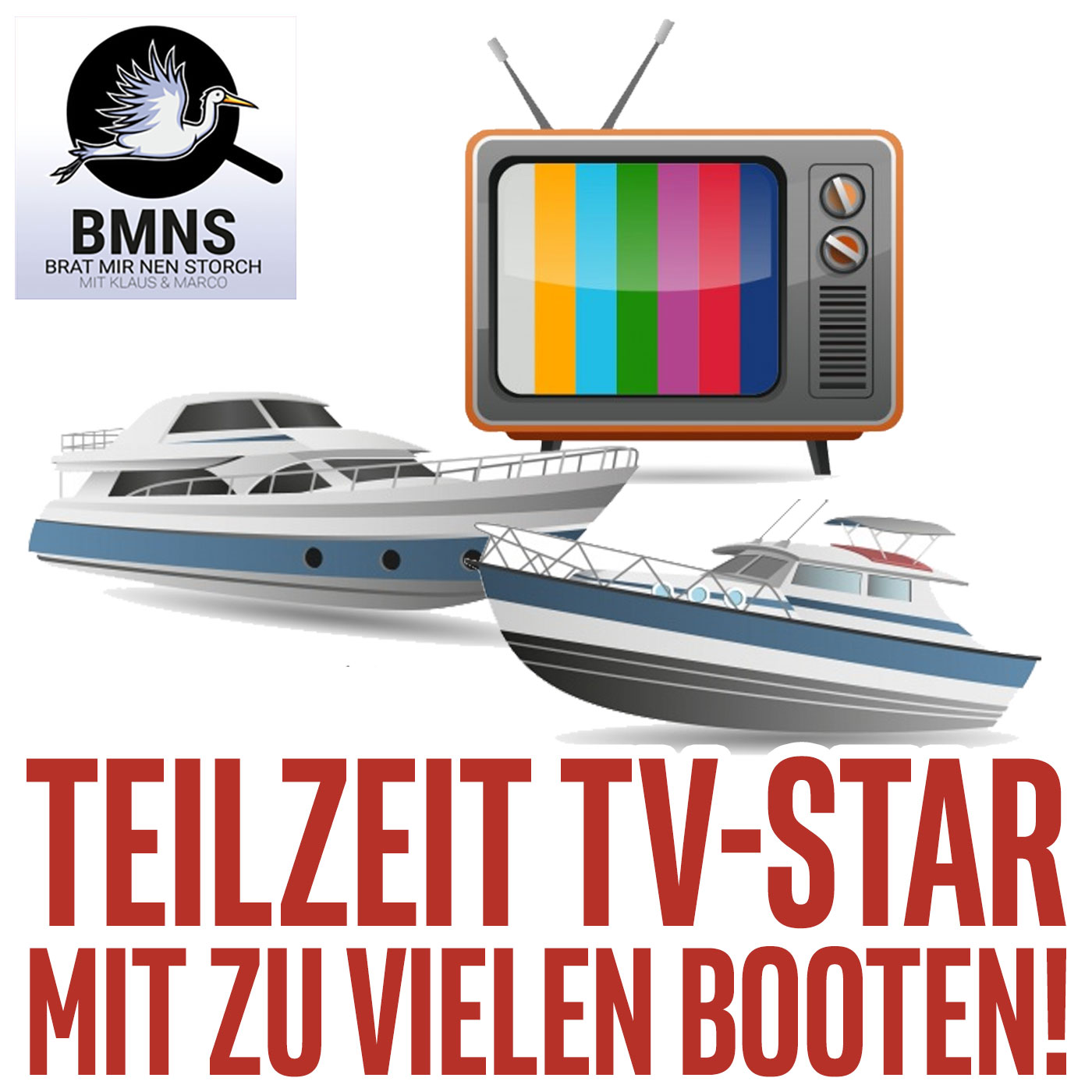 Brat mir nen Storch - Der Podcast mit Klaus & Marco