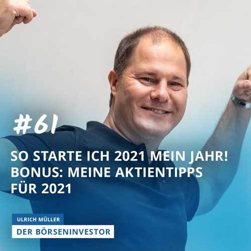 #61 So starte ich 2021 mein Jahr! Bonus: meine Aktientipps für 2021 episode artwork