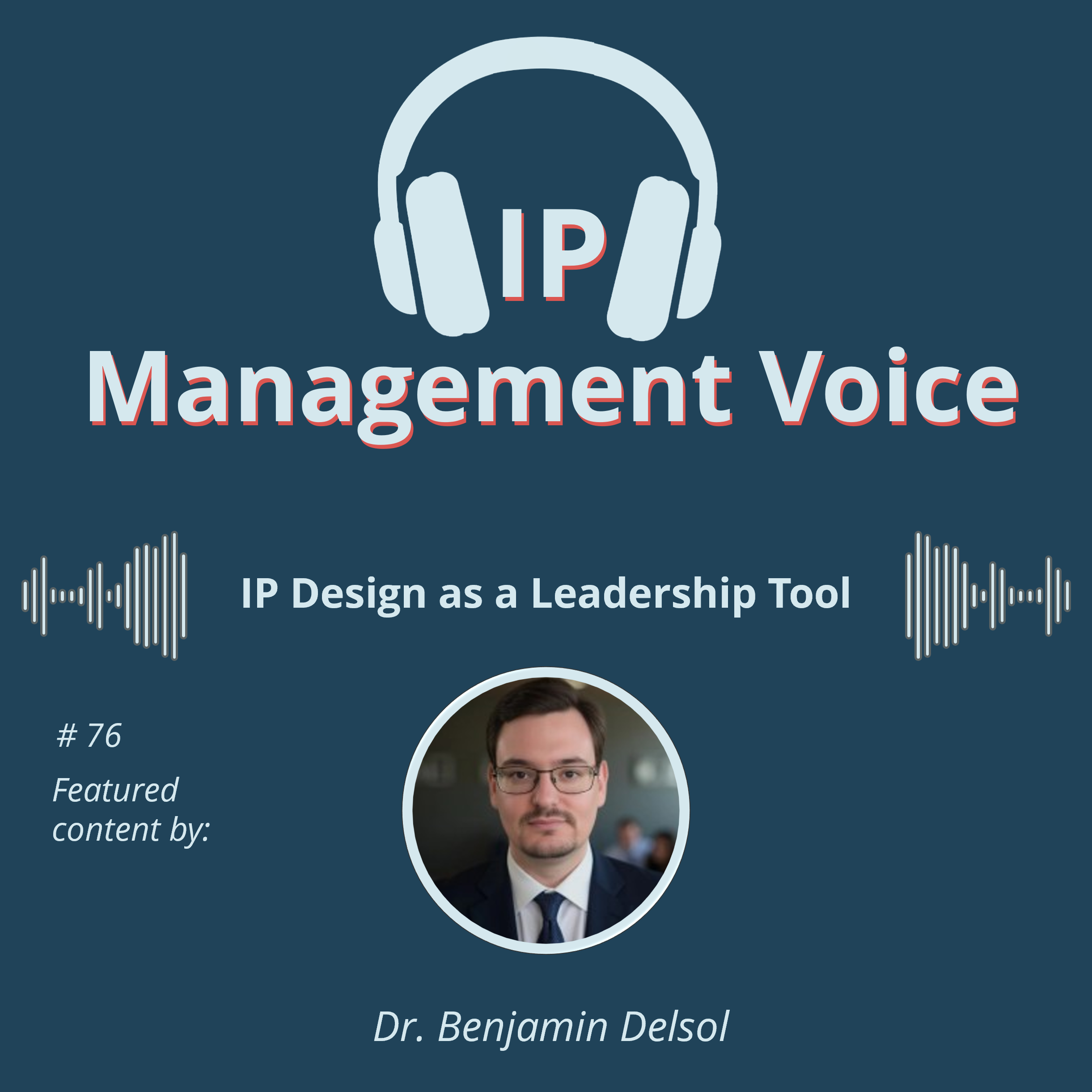 🎧  IP Management Voice - Your Podcast on the World of IP and IP Management
