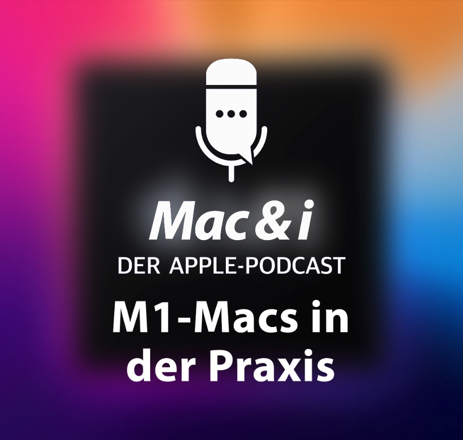 Mac & i - der Apple-Podcast