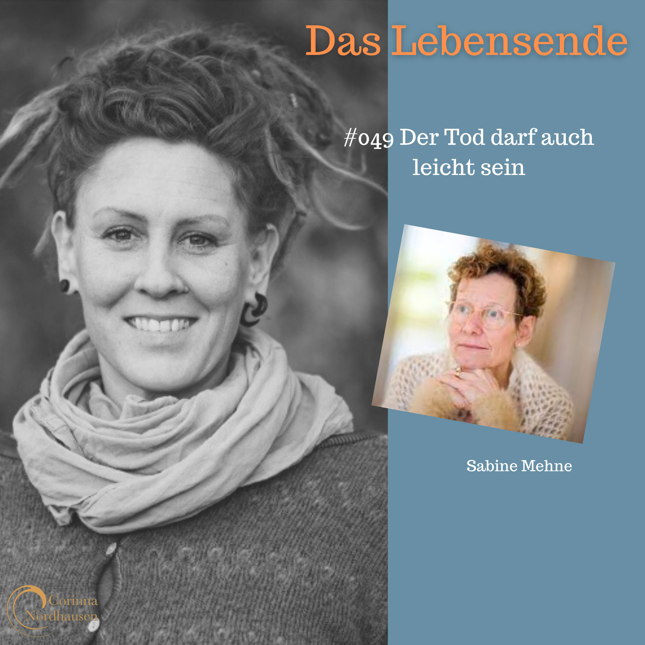 #049 Der Tod darf auch leicht sein - mit Sabine Mehne episode artwork