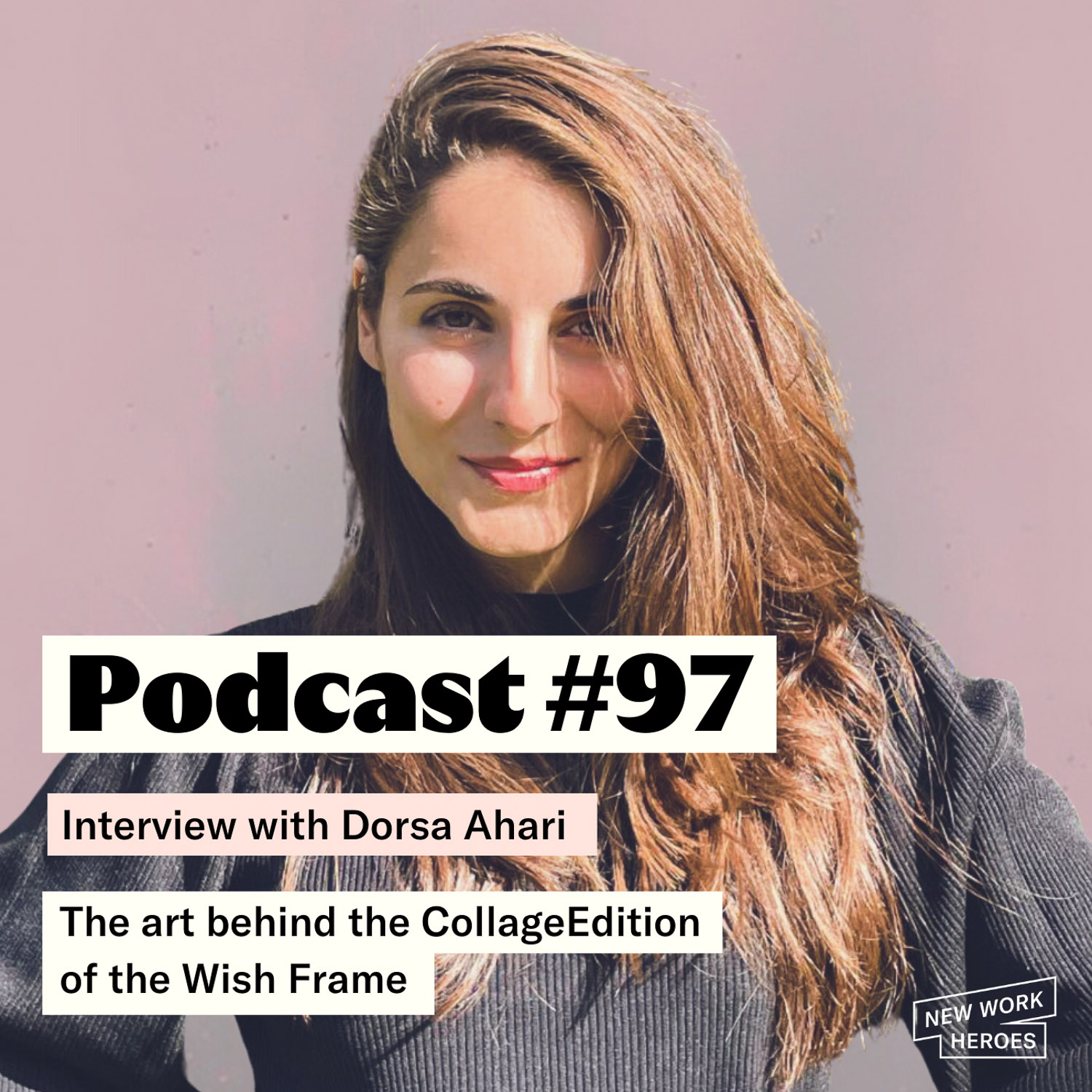 New Work Heroes Podcast