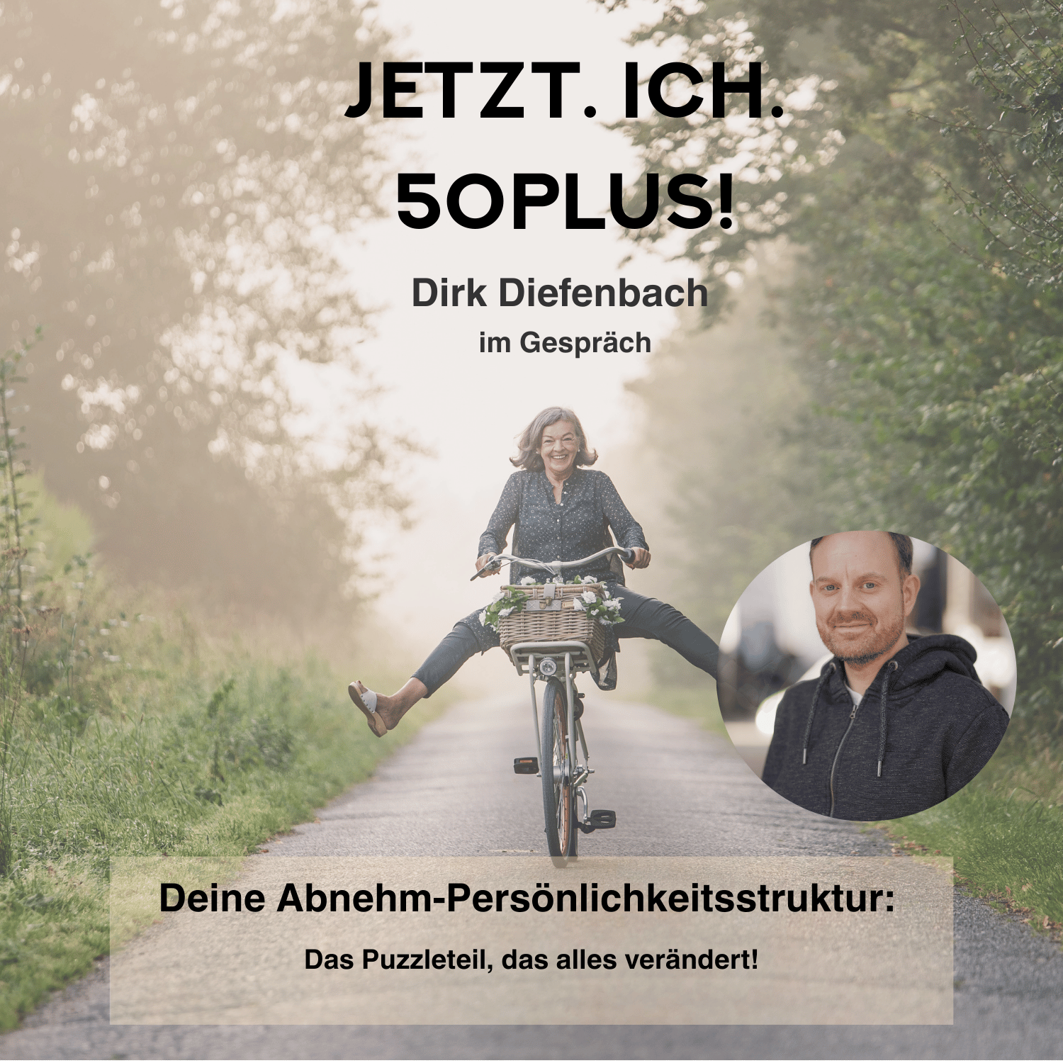 Jetzt. Ich. 50Plus